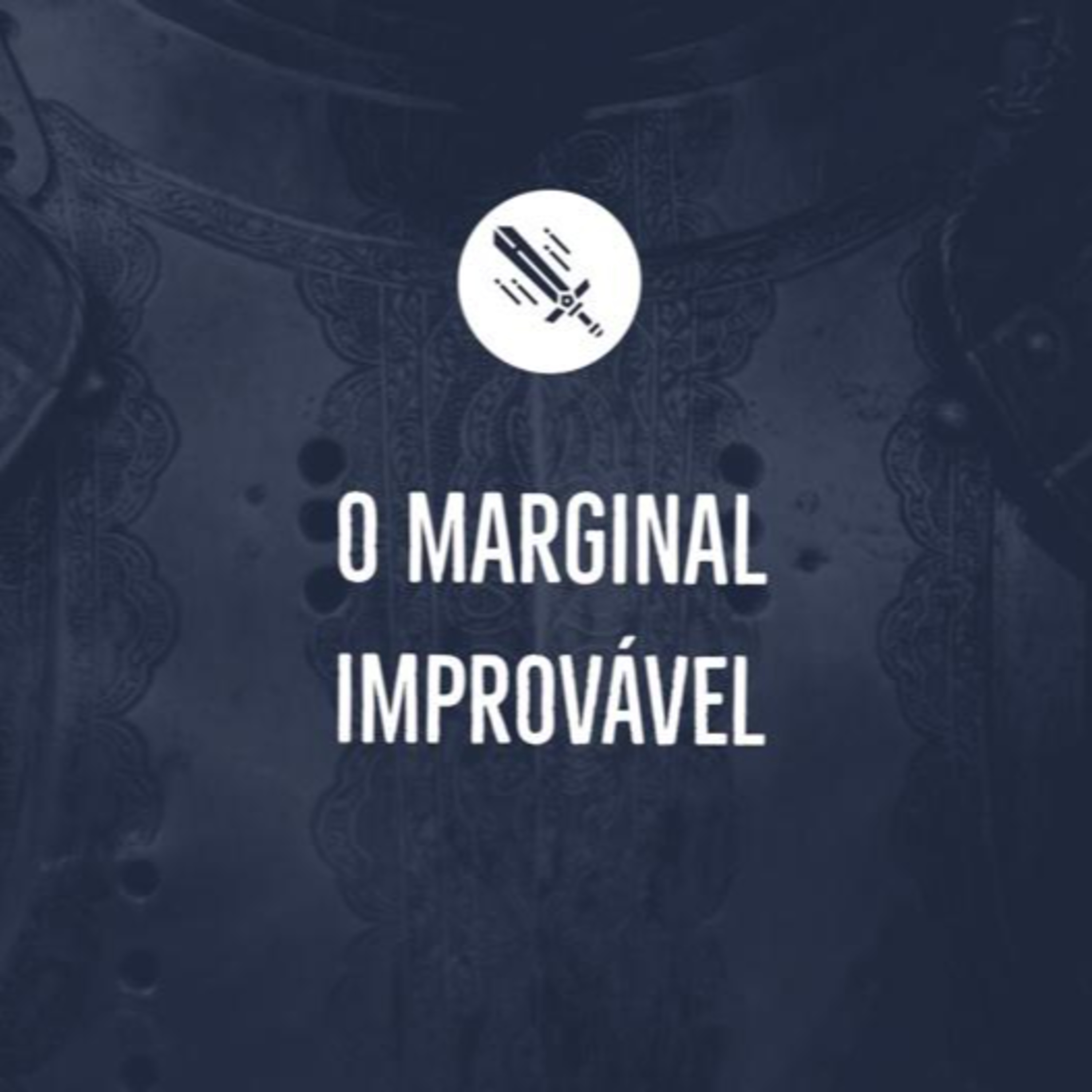 O Marginal Improvável #24 episode artwork