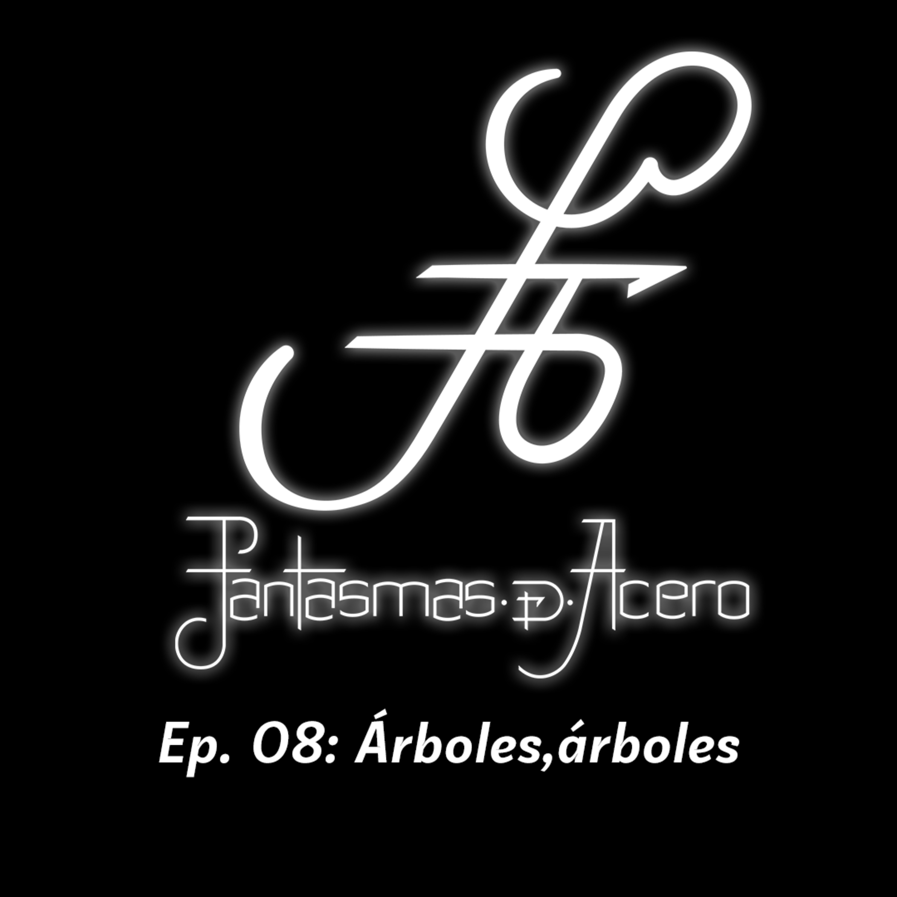 Fantasmas de Acero