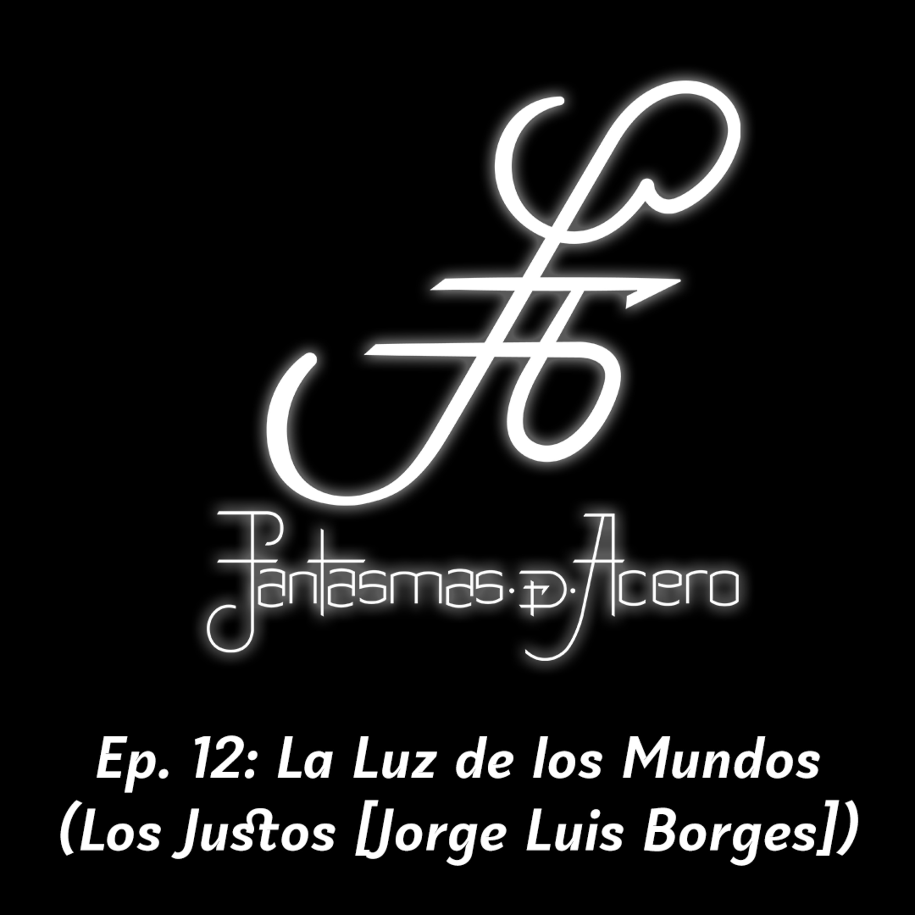 Fantasmas de Acero