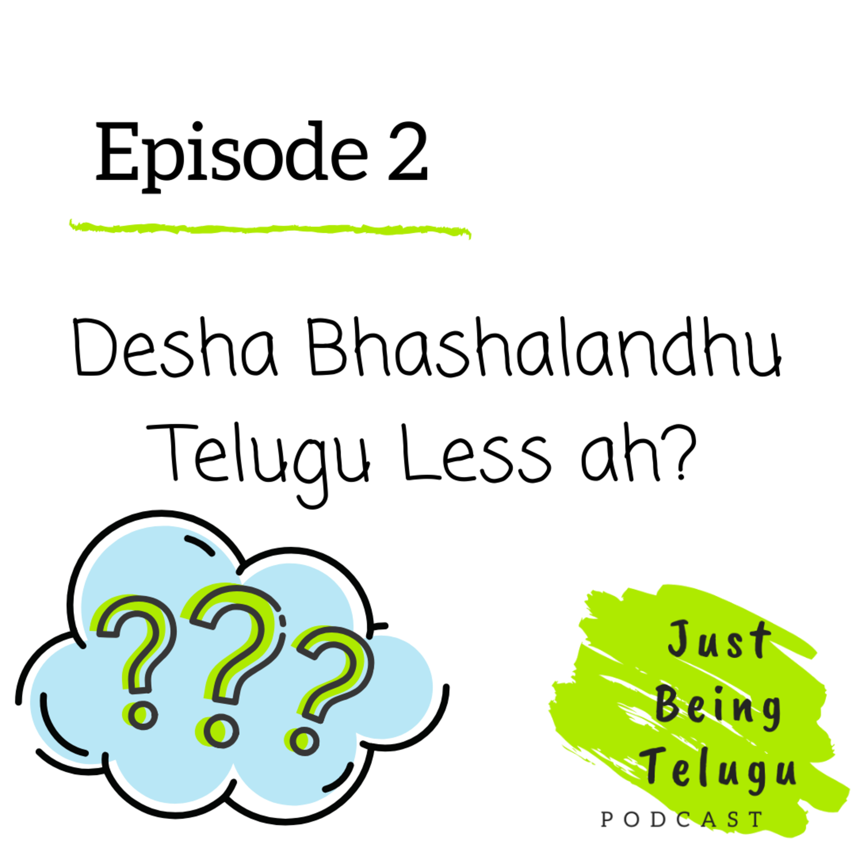 Just Being Telugu