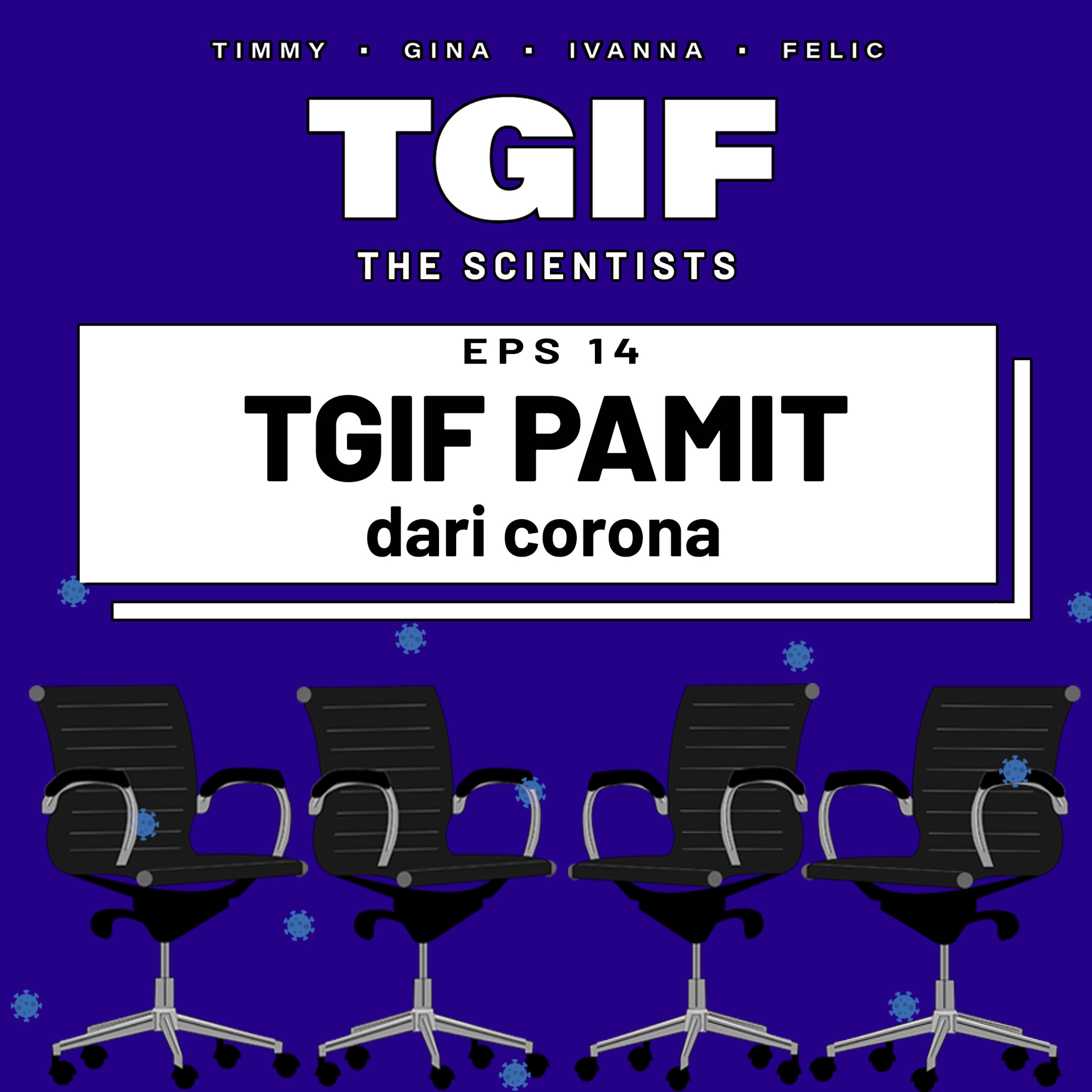 TGIF The Scientists