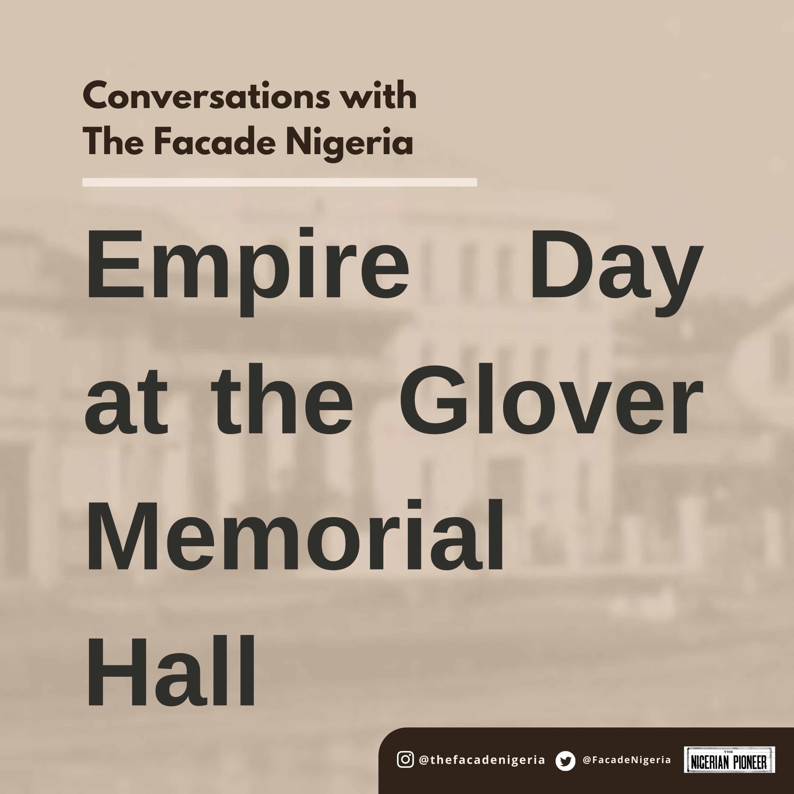 Conversations with The Facade Nigeria