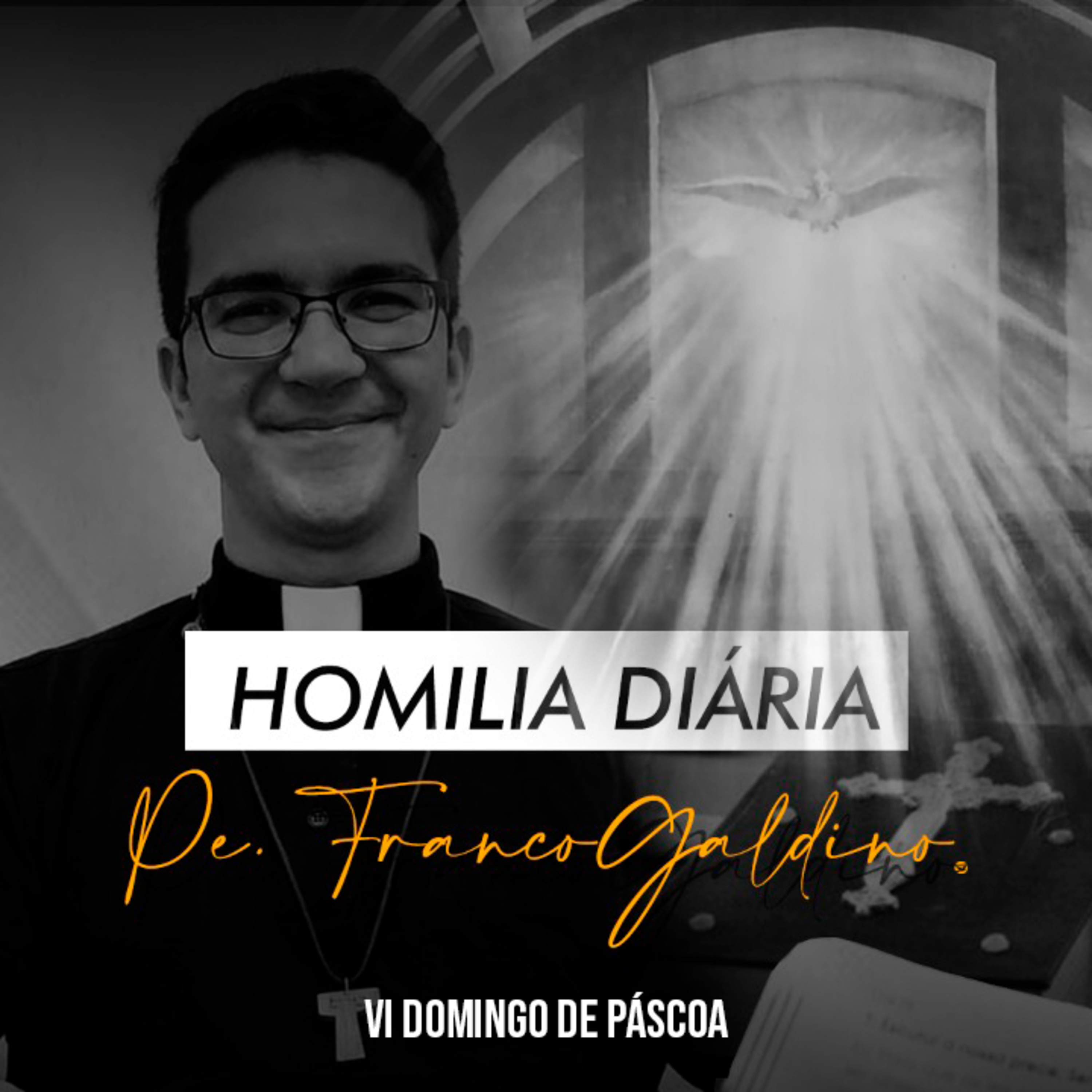 Homilia Diária - Pe. Franco Galdino, CCSh