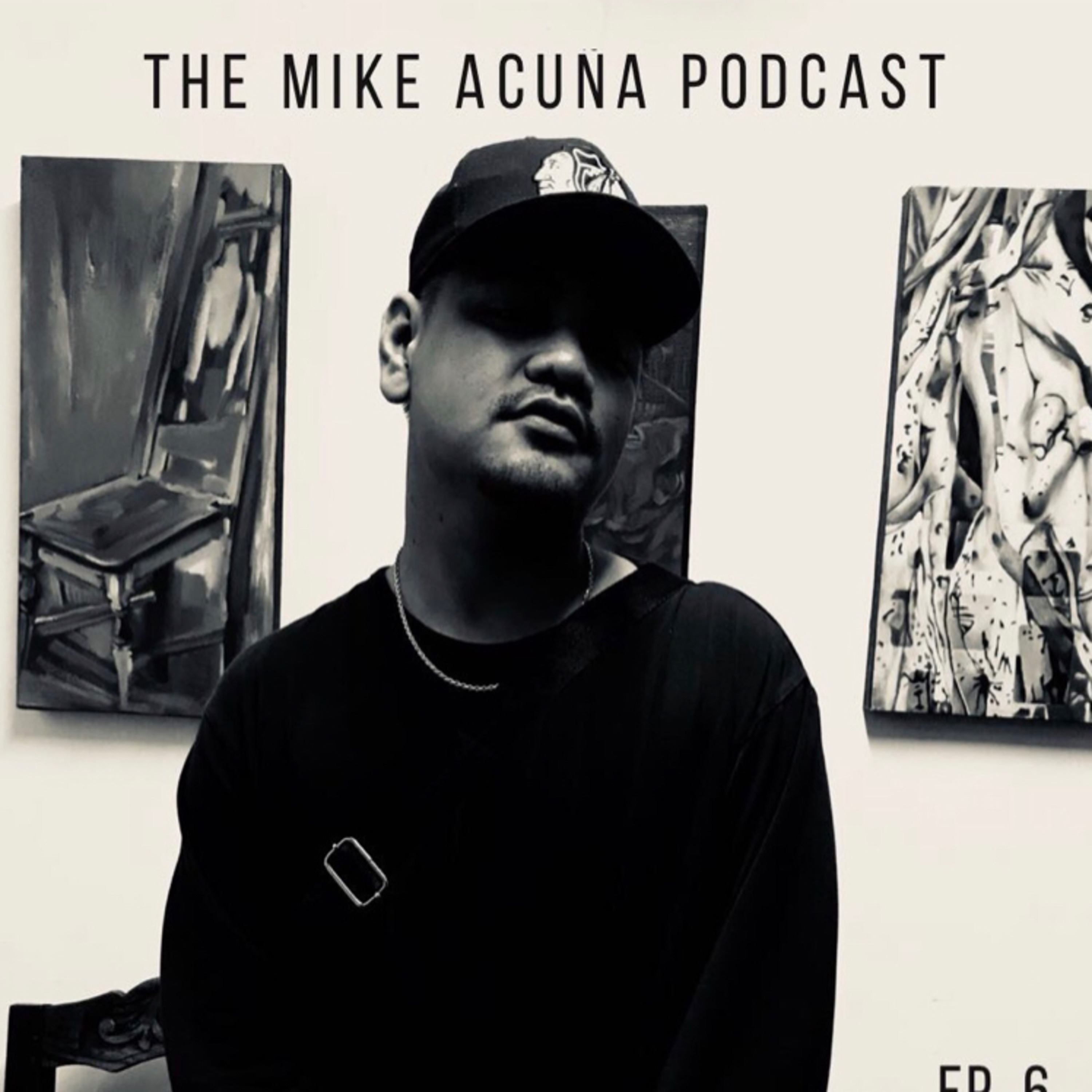 The Mike Acuña Podcast