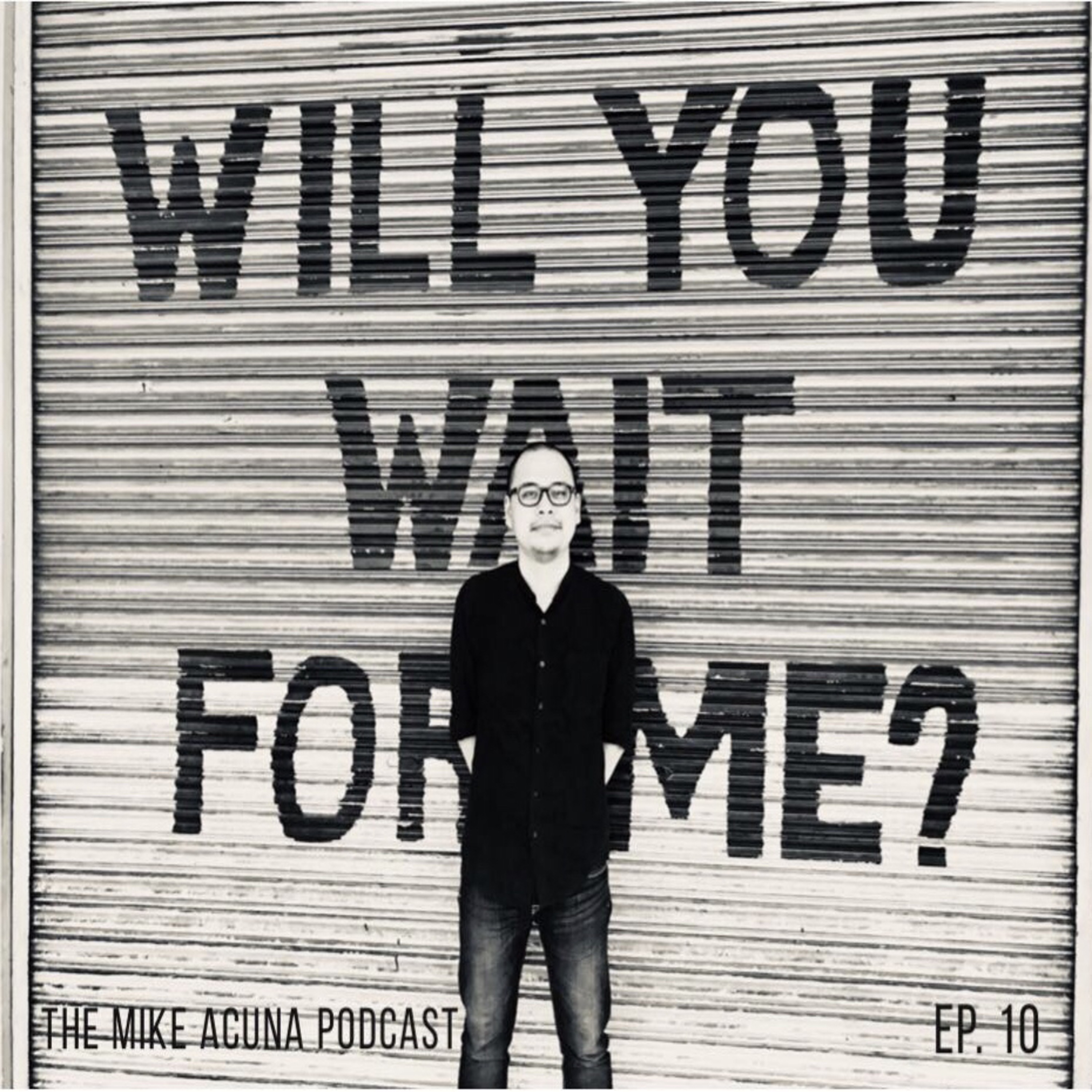 The Mike Acuña Podcast