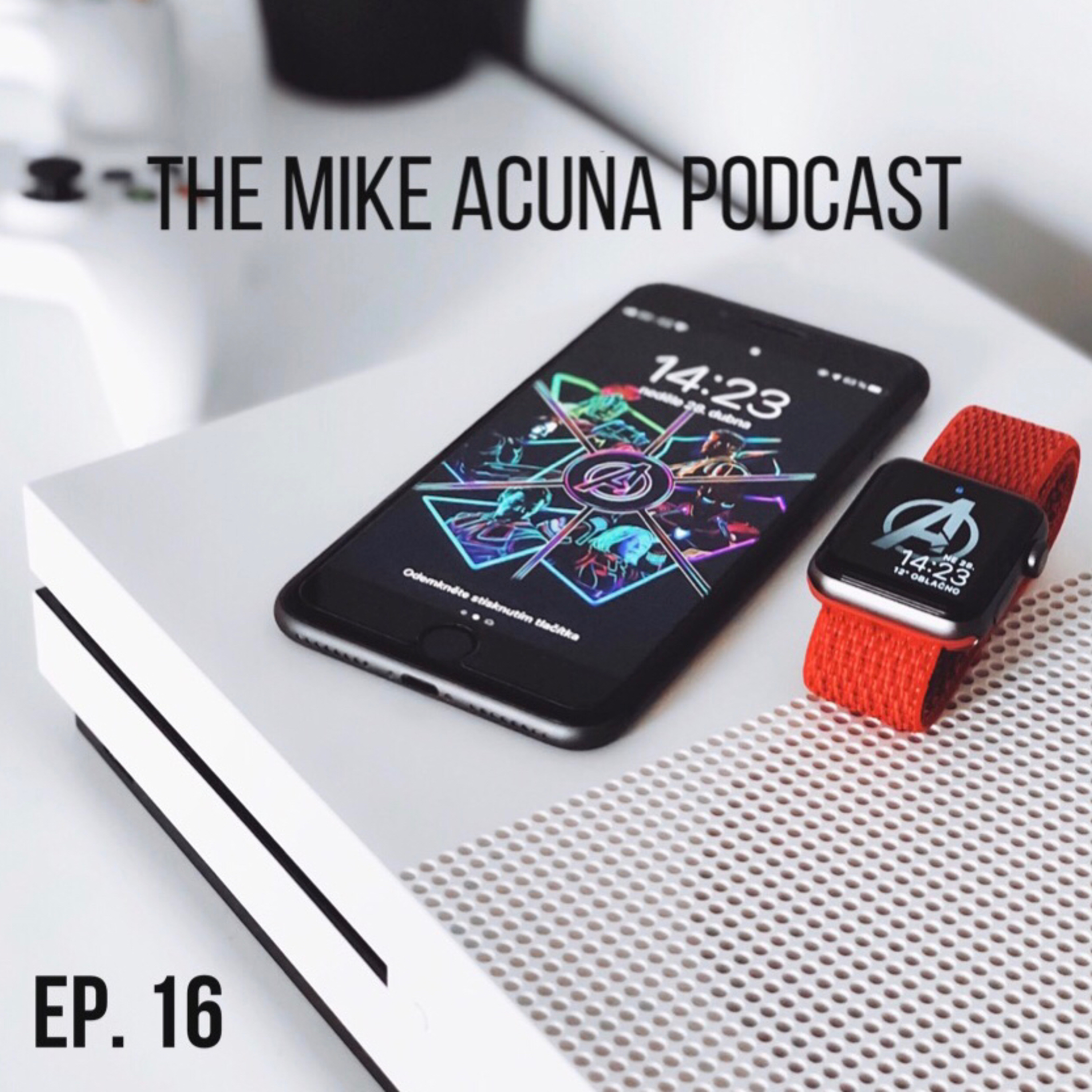 The Mike Acuña Podcast