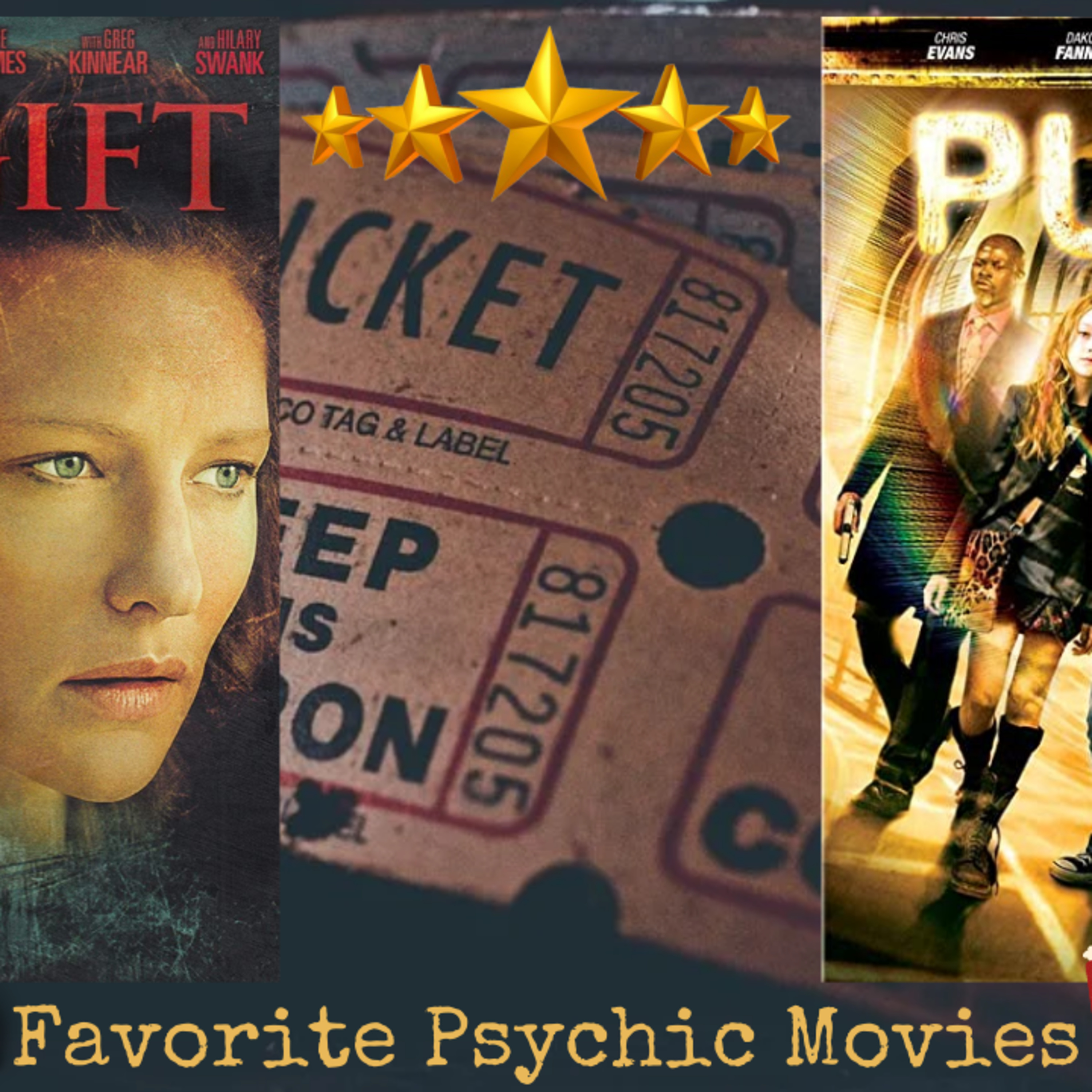 Favorite Psychic Movies with Tee & Abby | The Gift | Push Movie episode artwork