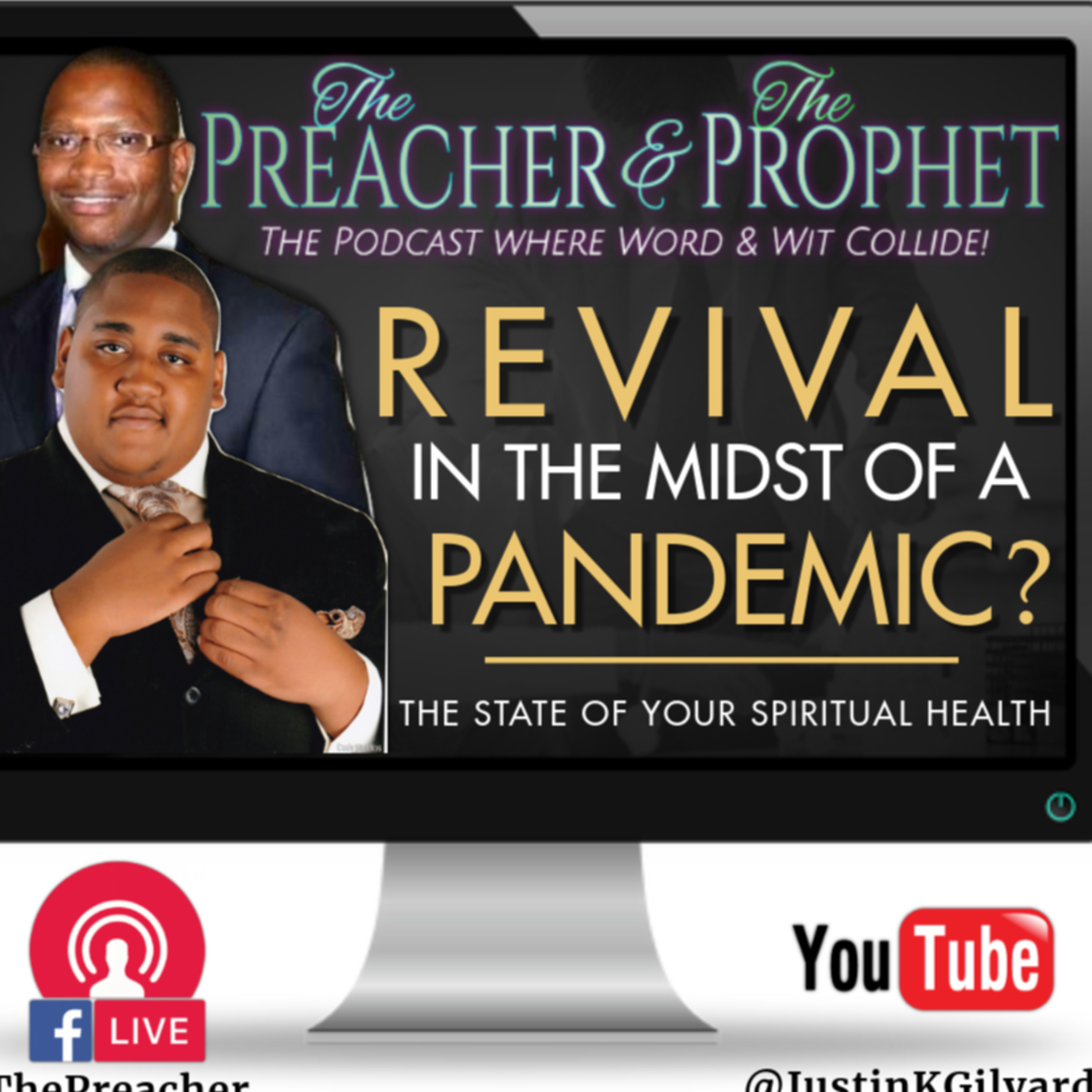 The Preacher & The Prophet
