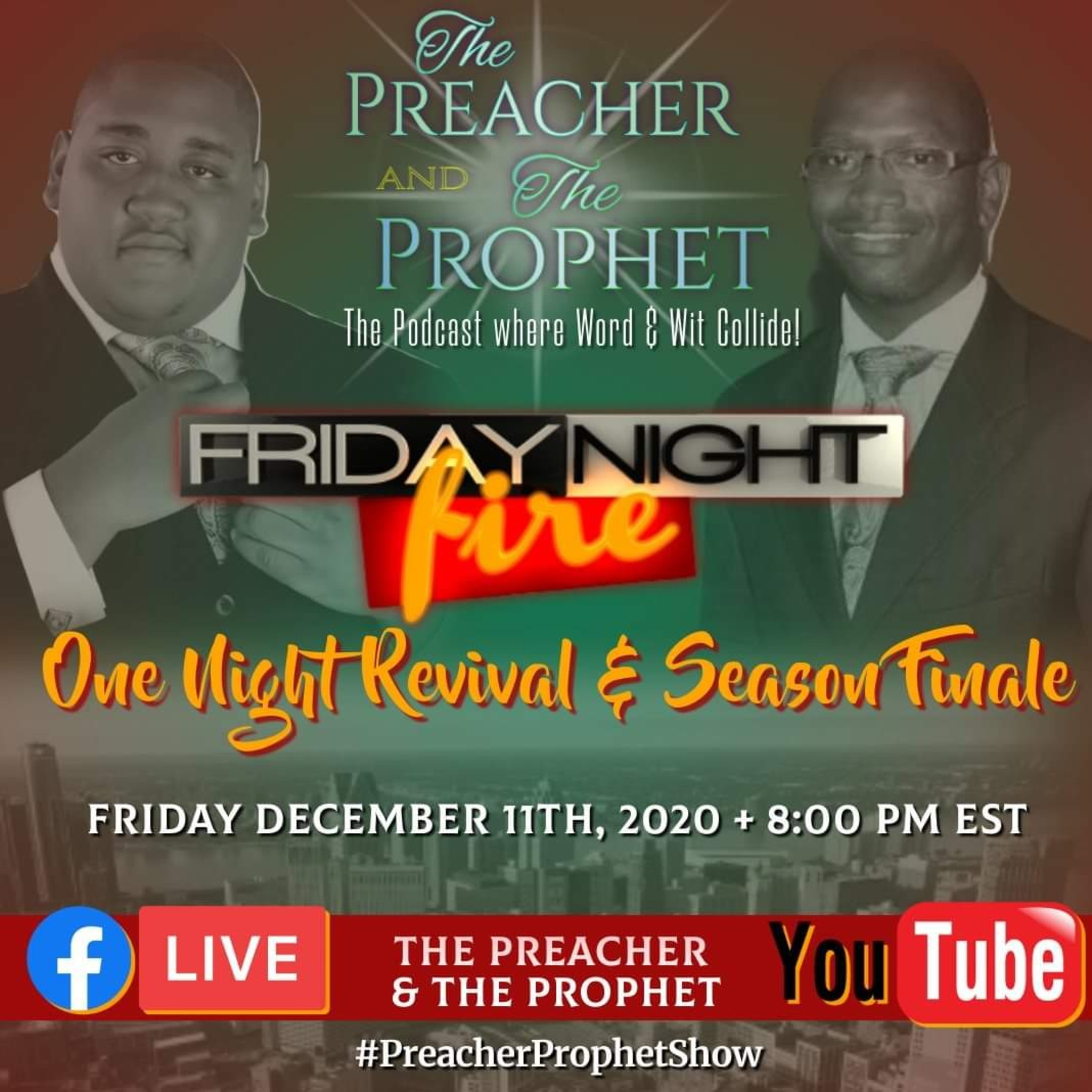 The Preacher & The Prophet