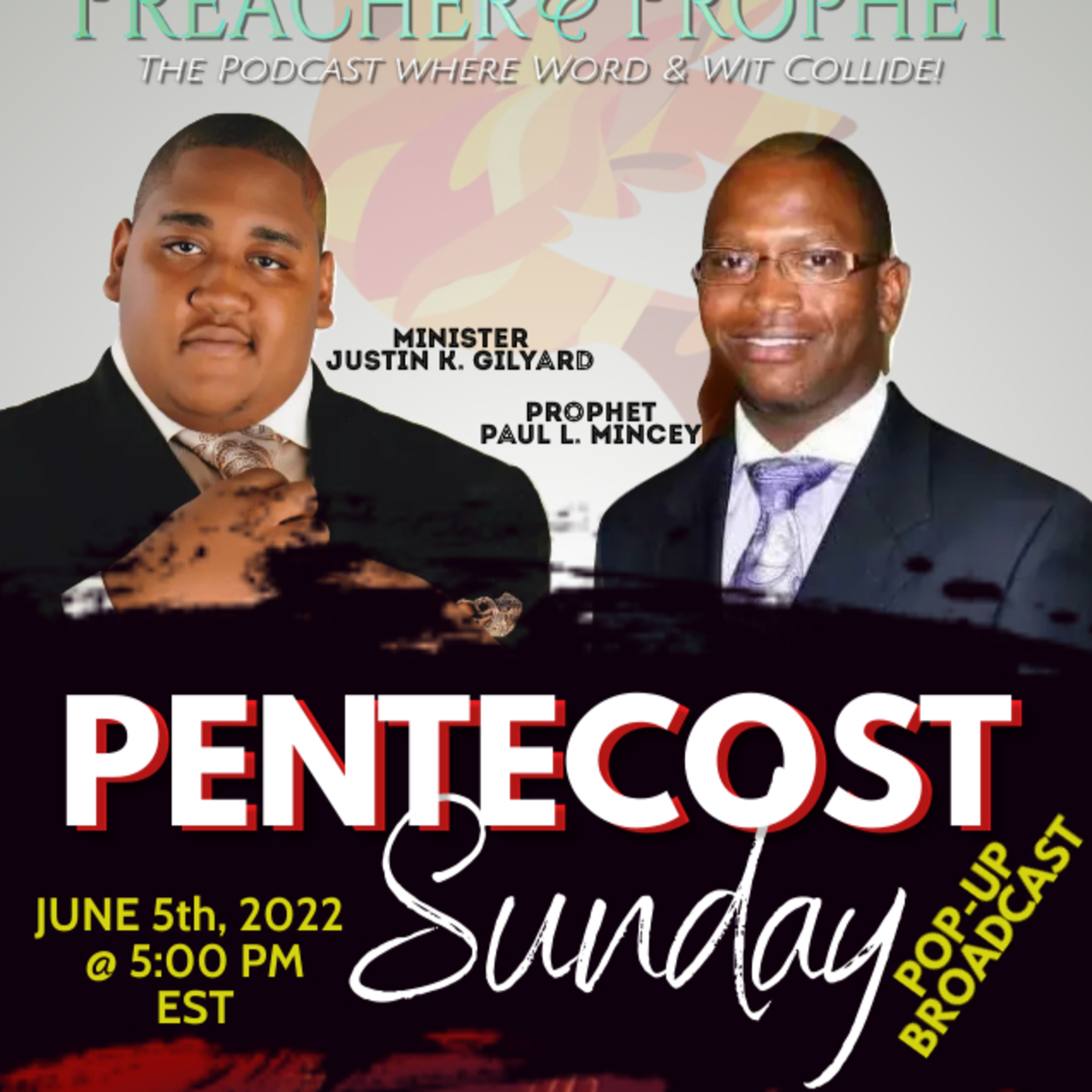 The Preacher & The Prophet