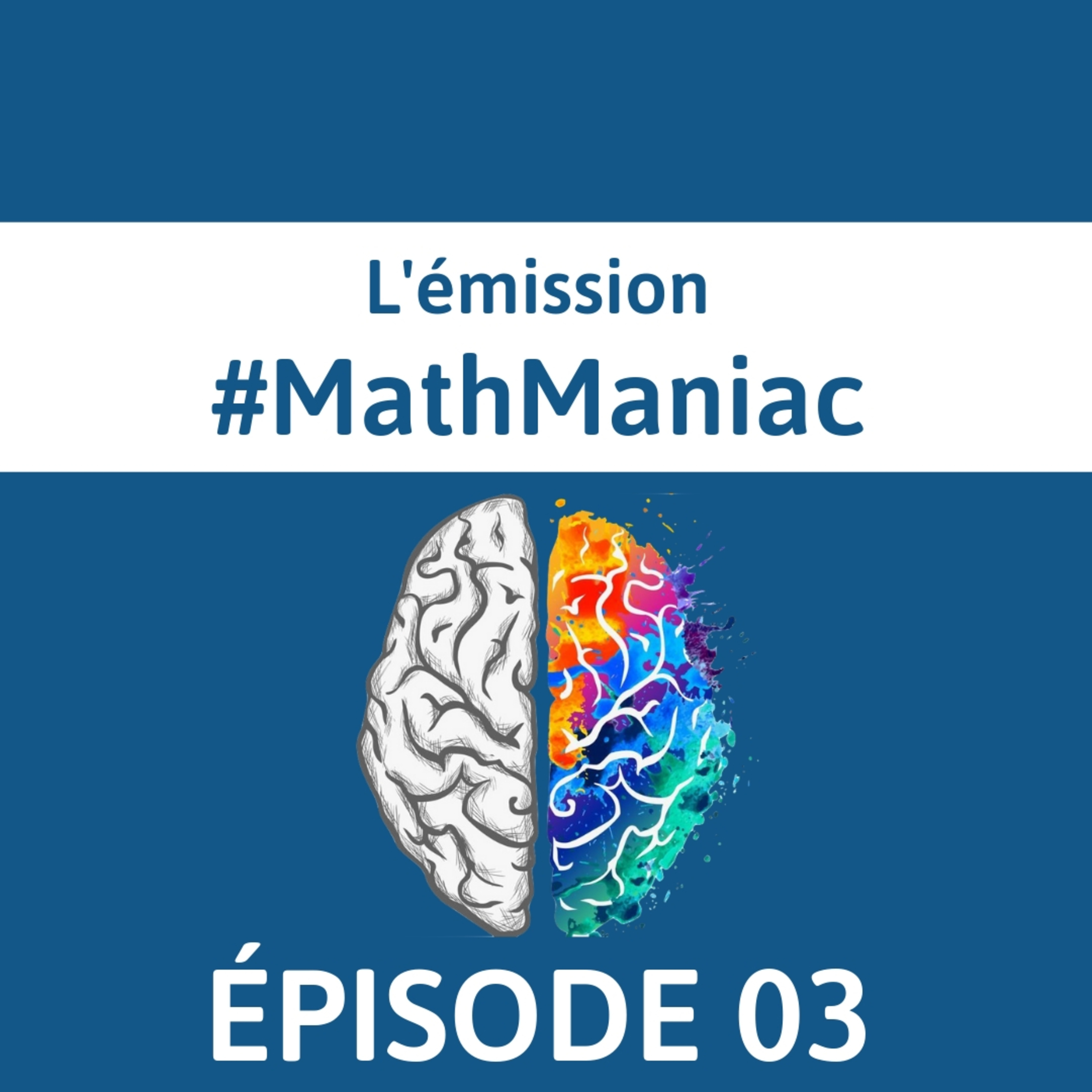 Mon Enfant Fait Le Minimum Du Minimum | Ses Notes Baissent Au Lycée | #MathManiac Épisode 003 episode artwork