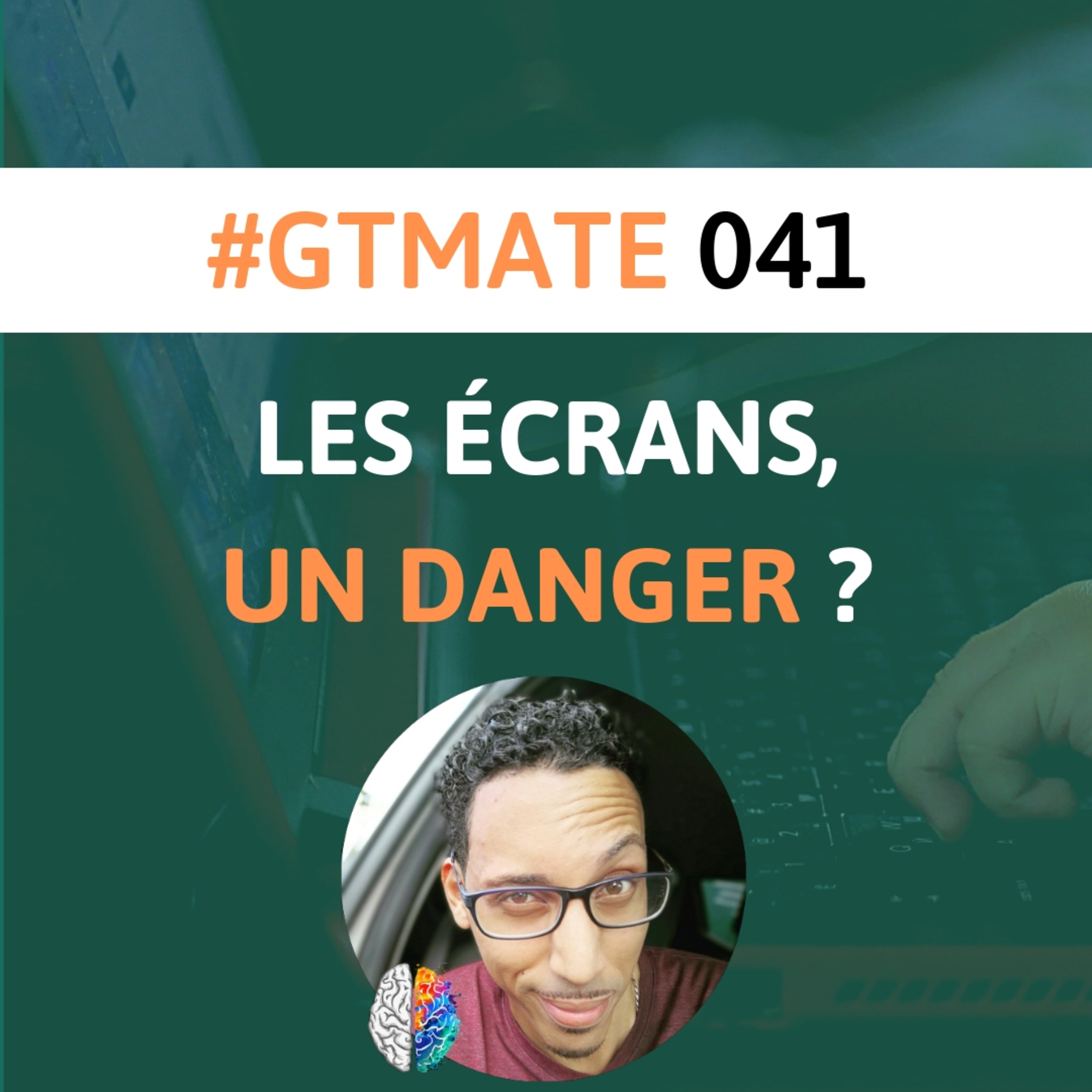 Les écrans sont ils vraiment un danger ? | Éducation et Contexte | #GTMate 041 episode artwork
