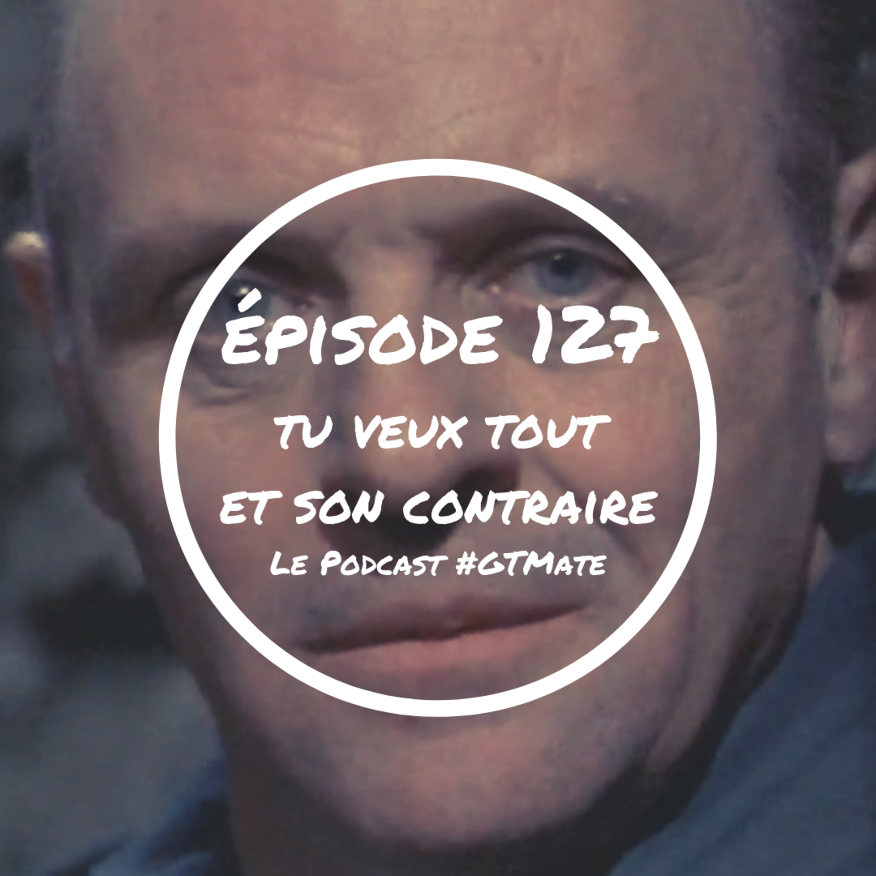 Tu veux tout et son contraire | Les croyances contradictoires | #GTMate 127 episode artwork