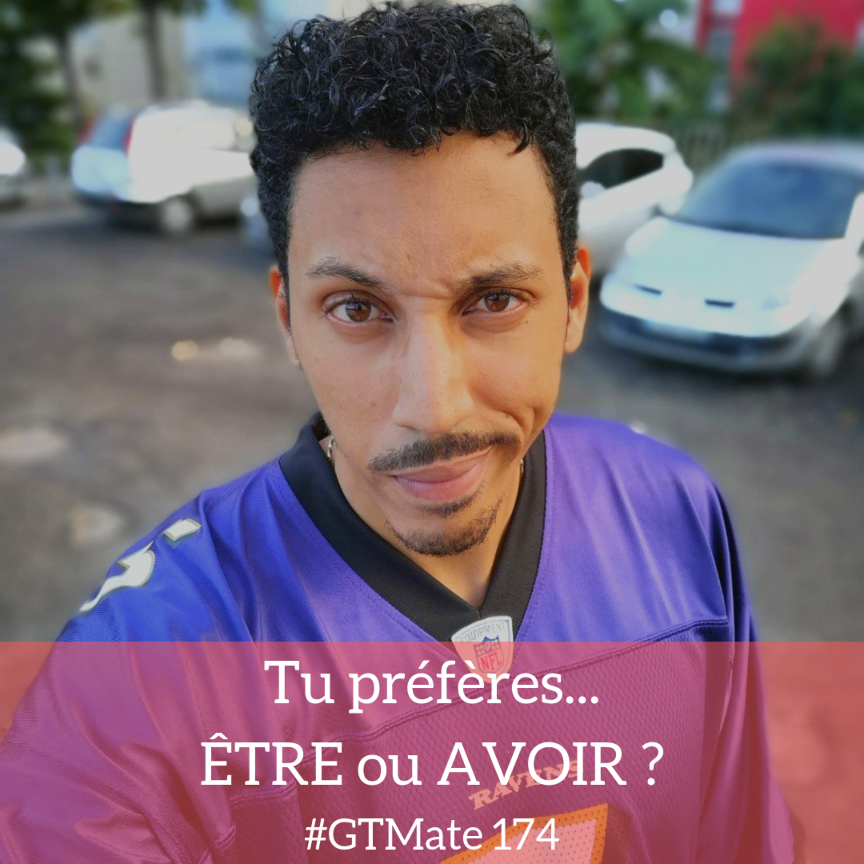 Tu préfères ÊTRE ou AVOIR ? | #GTMate 174 episode artwork