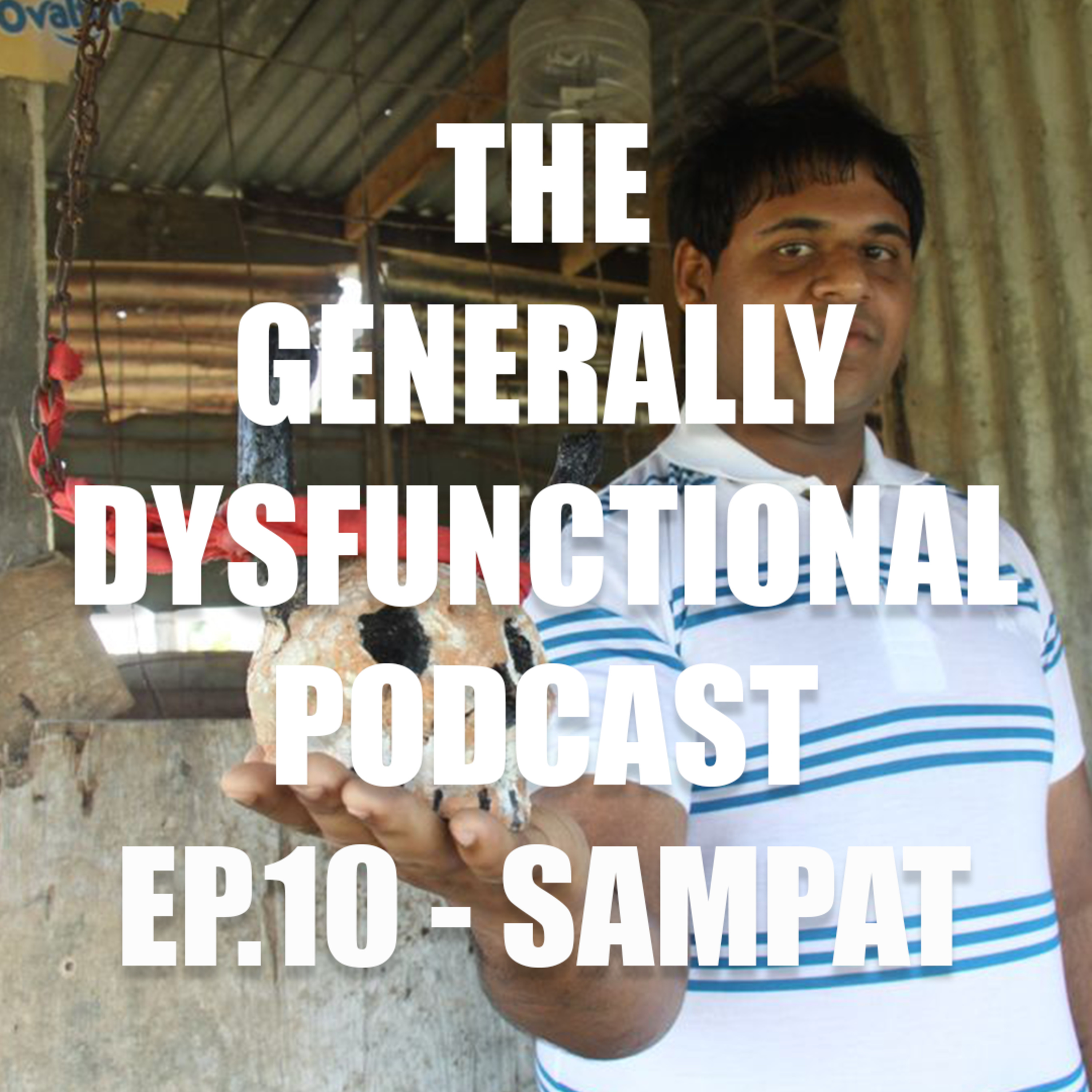 The Generally Dysfunctional Podcast
