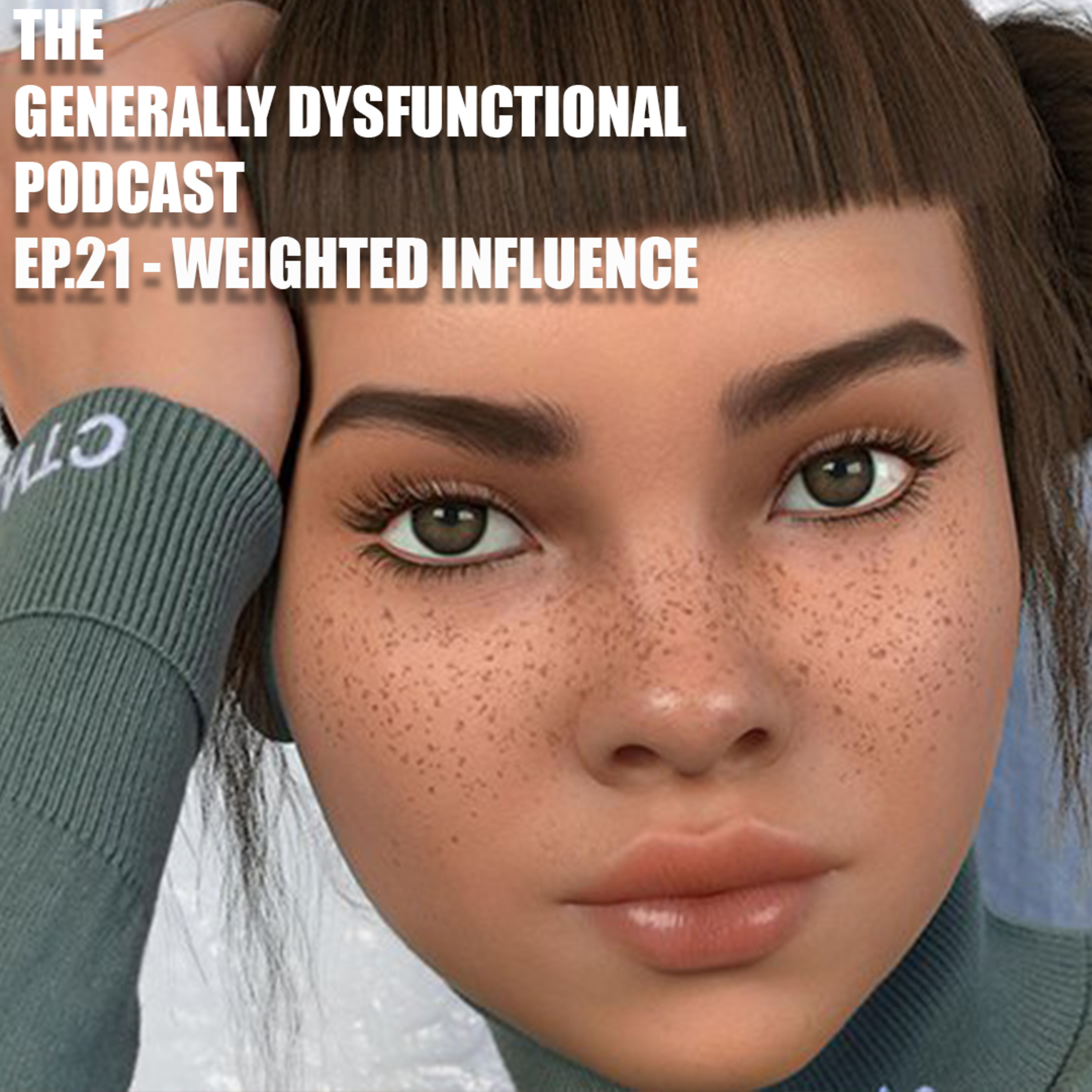 The Generally Dysfunctional Podcast