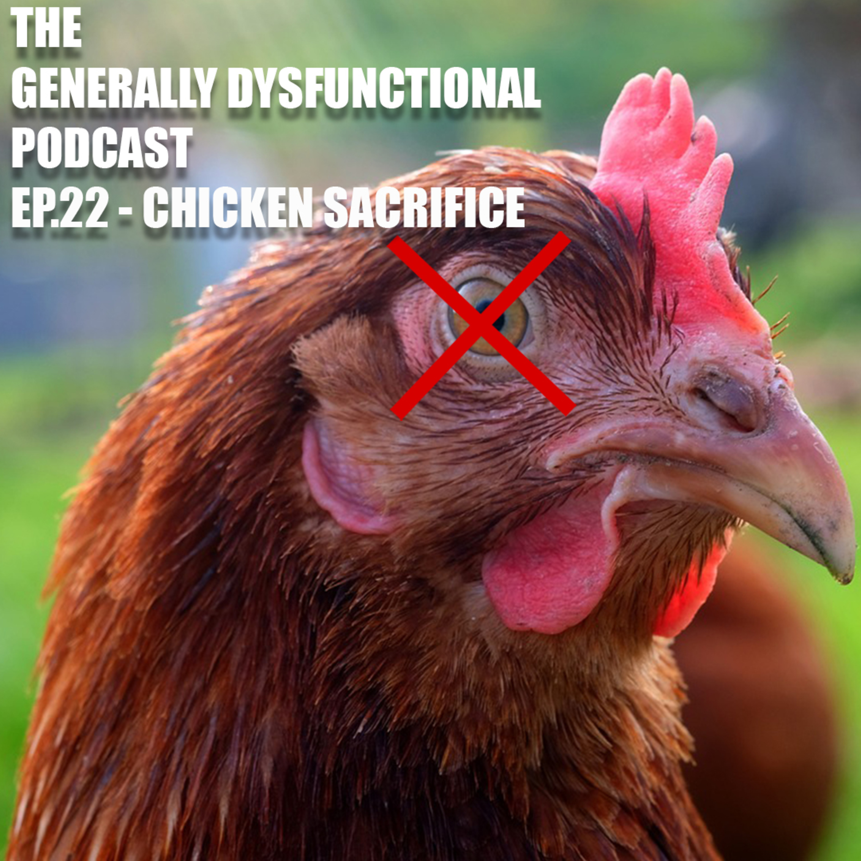 The Generally Dysfunctional Podcast