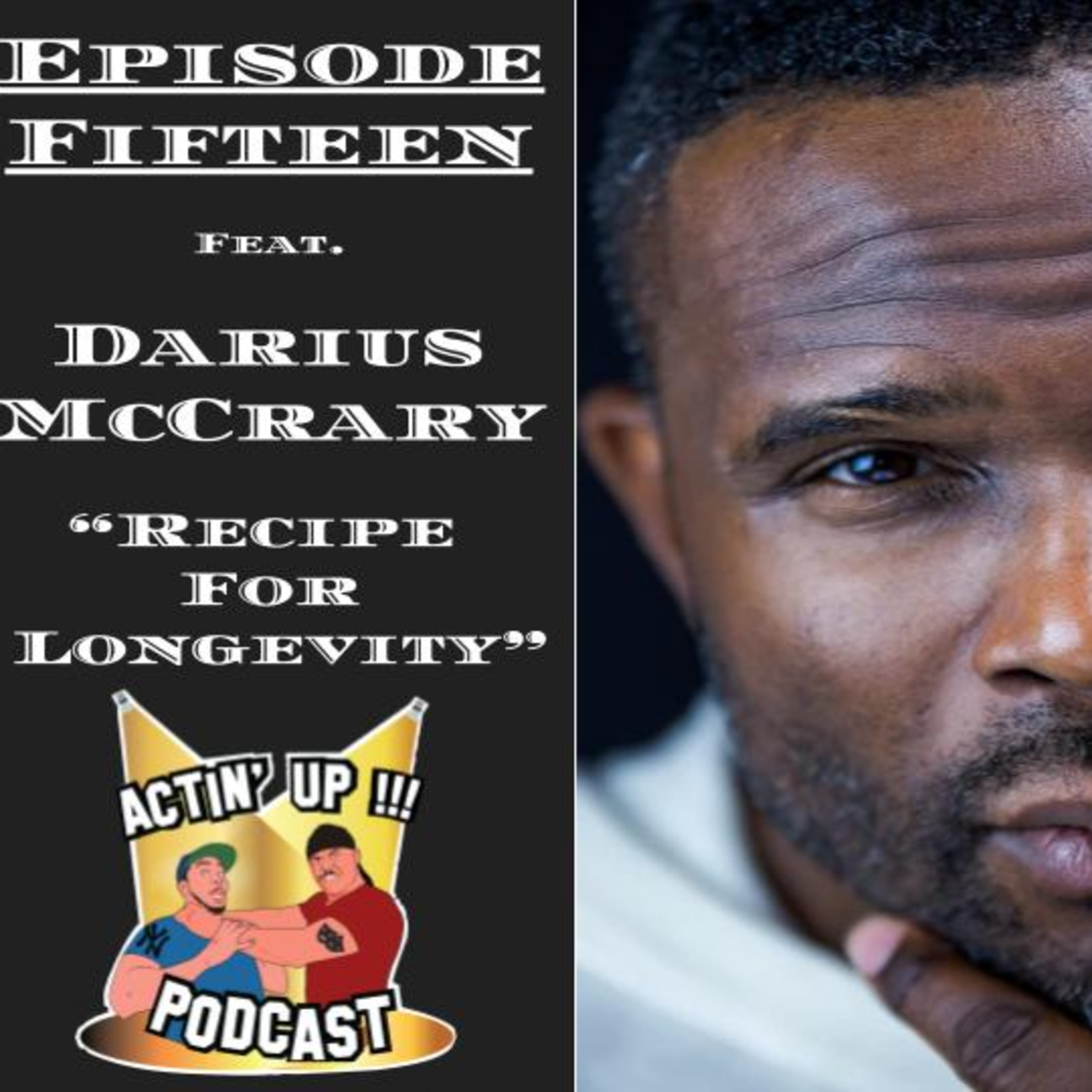 Actin\' Up Podcast