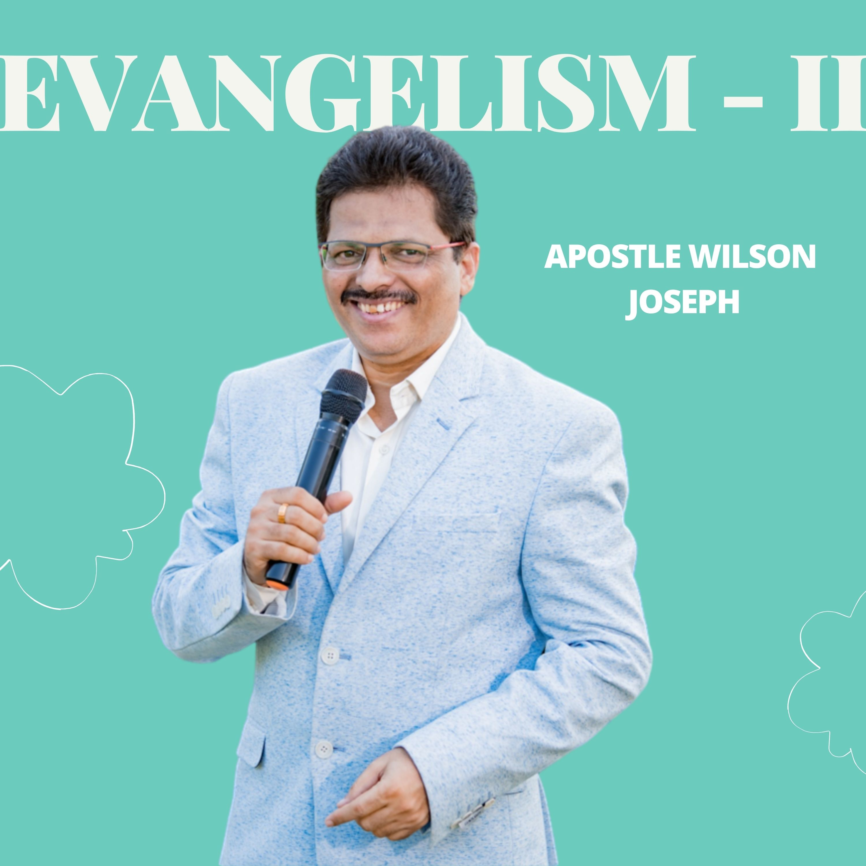 Apostle Wilson Joseph Podcast