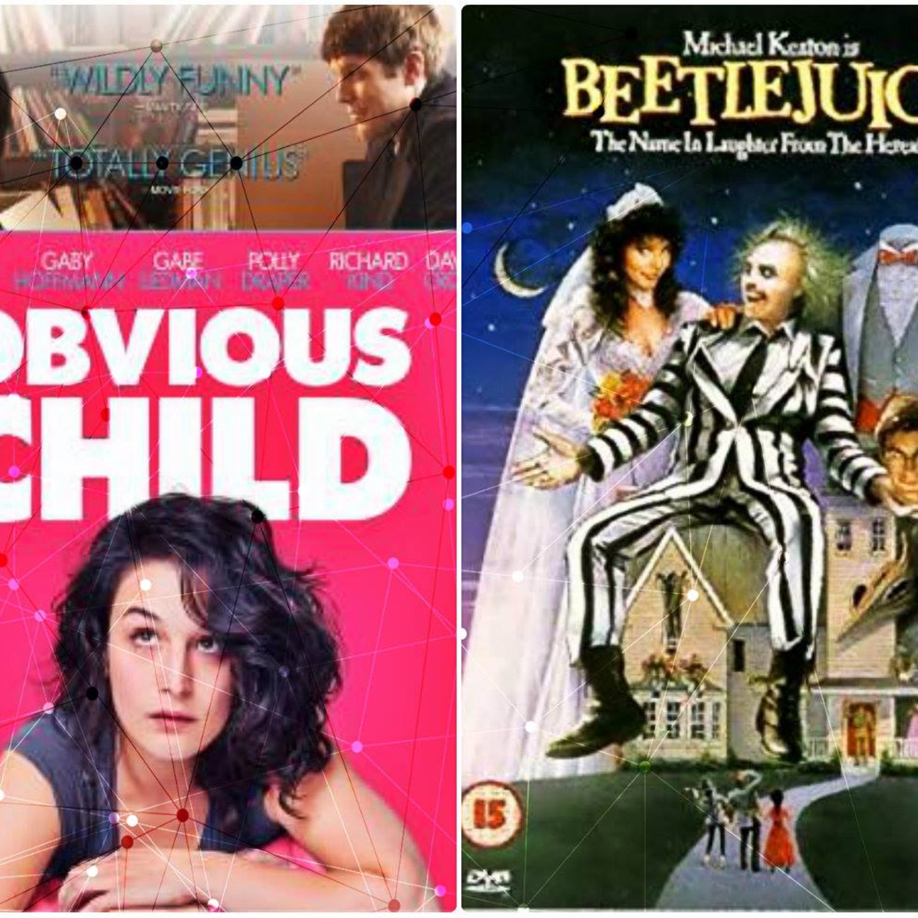 Episodio 13. De Obvious Child a Beetlejuice