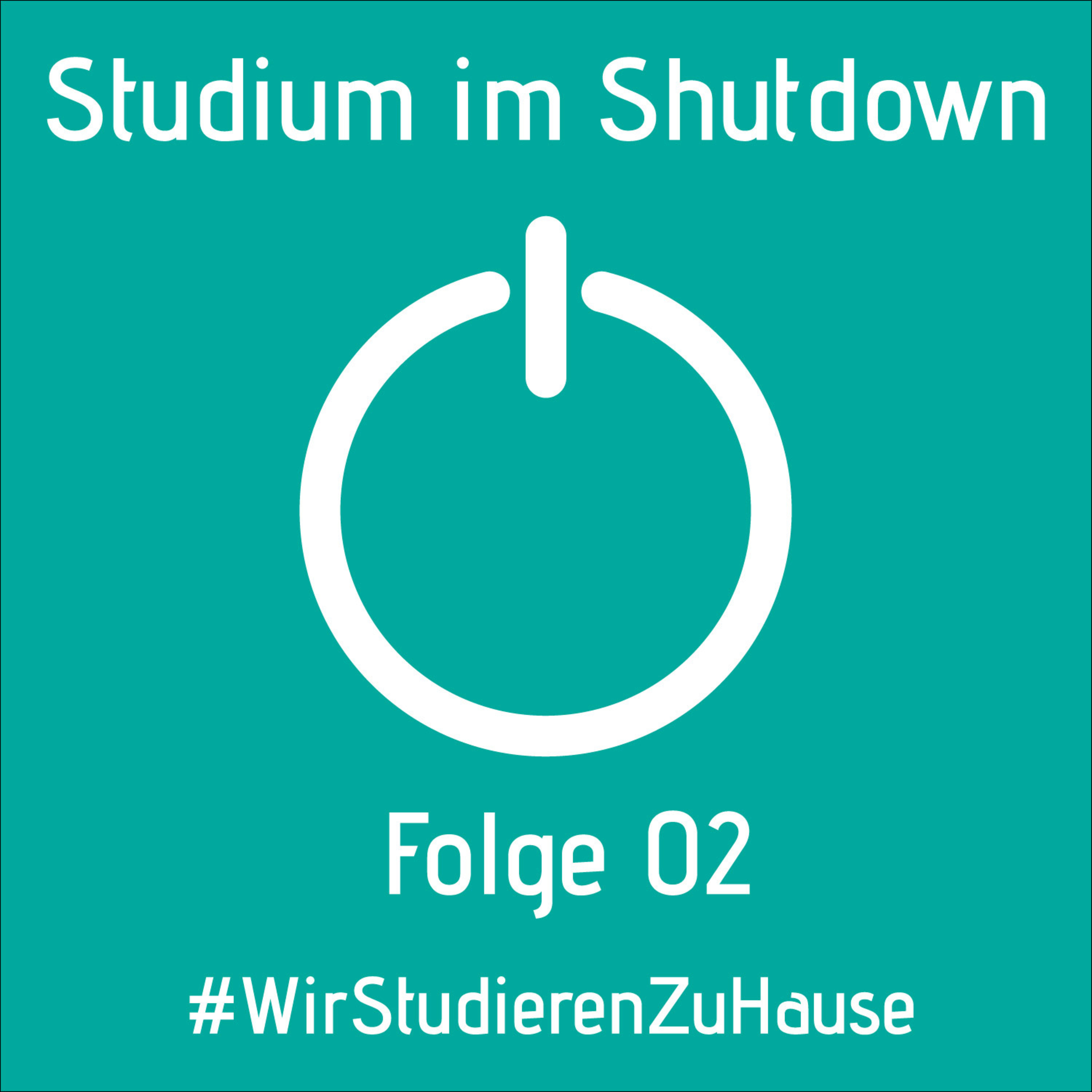 Studium im Shutdown: Wir studieren zu Hause!