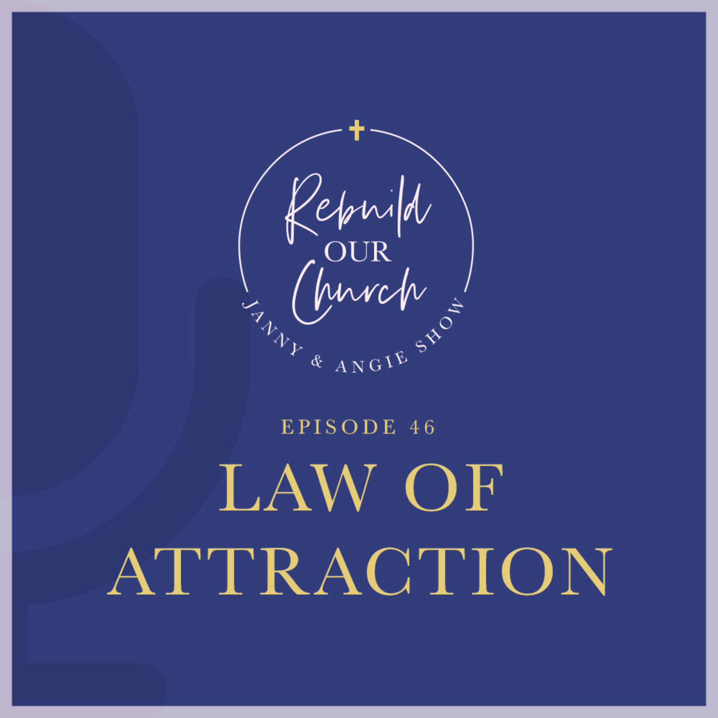 Law of Attraction