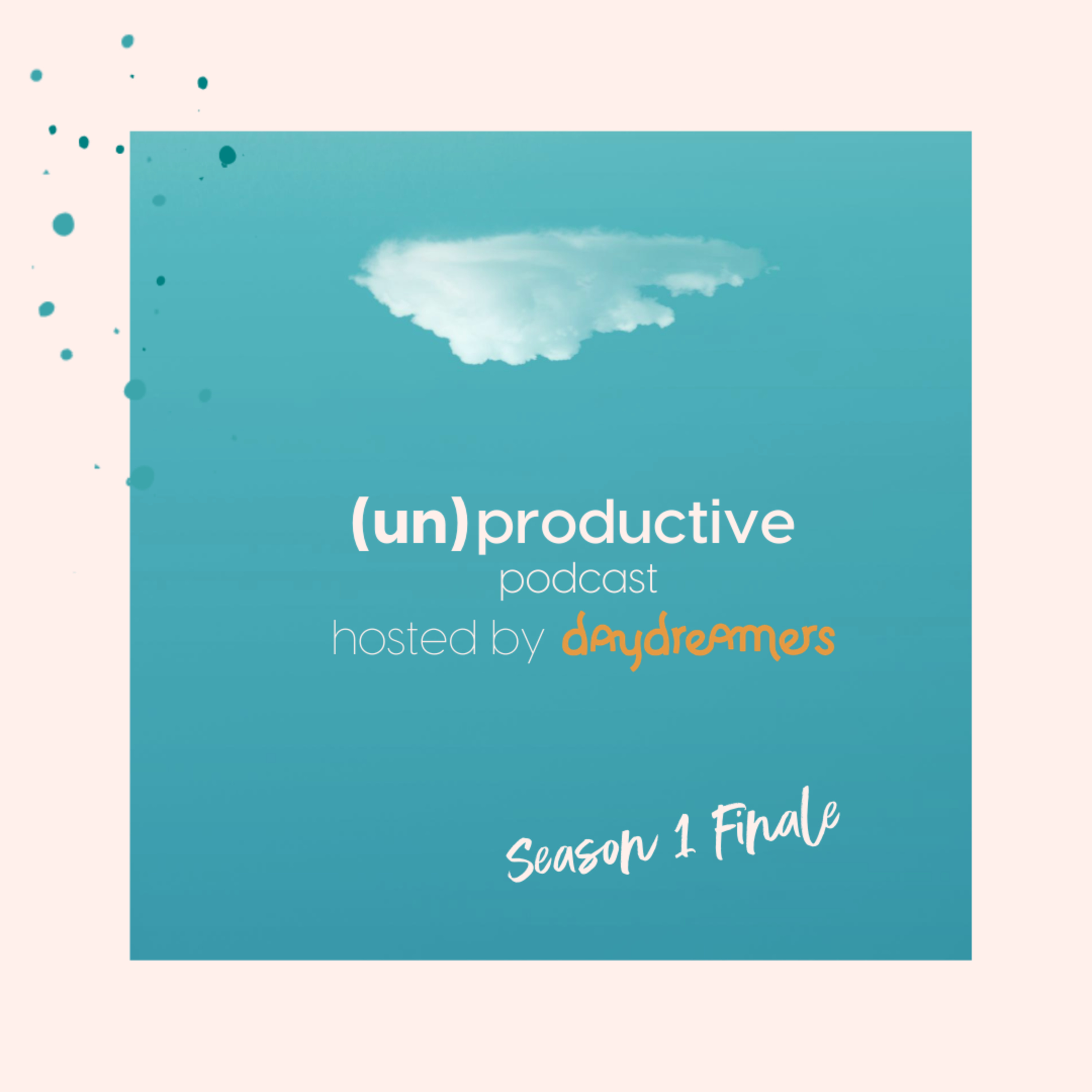 unproductive by daydreamers