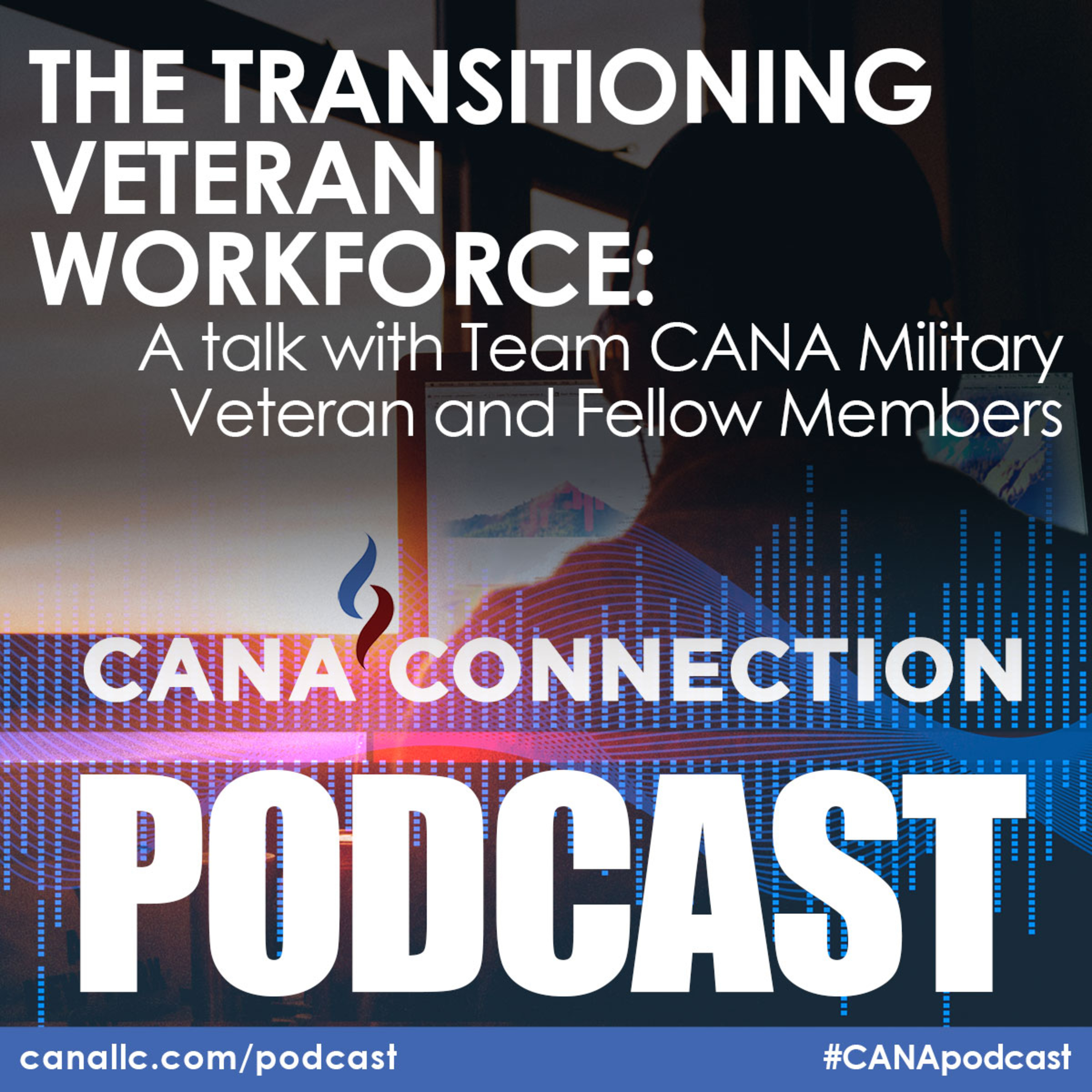 CANA Connection Podcast