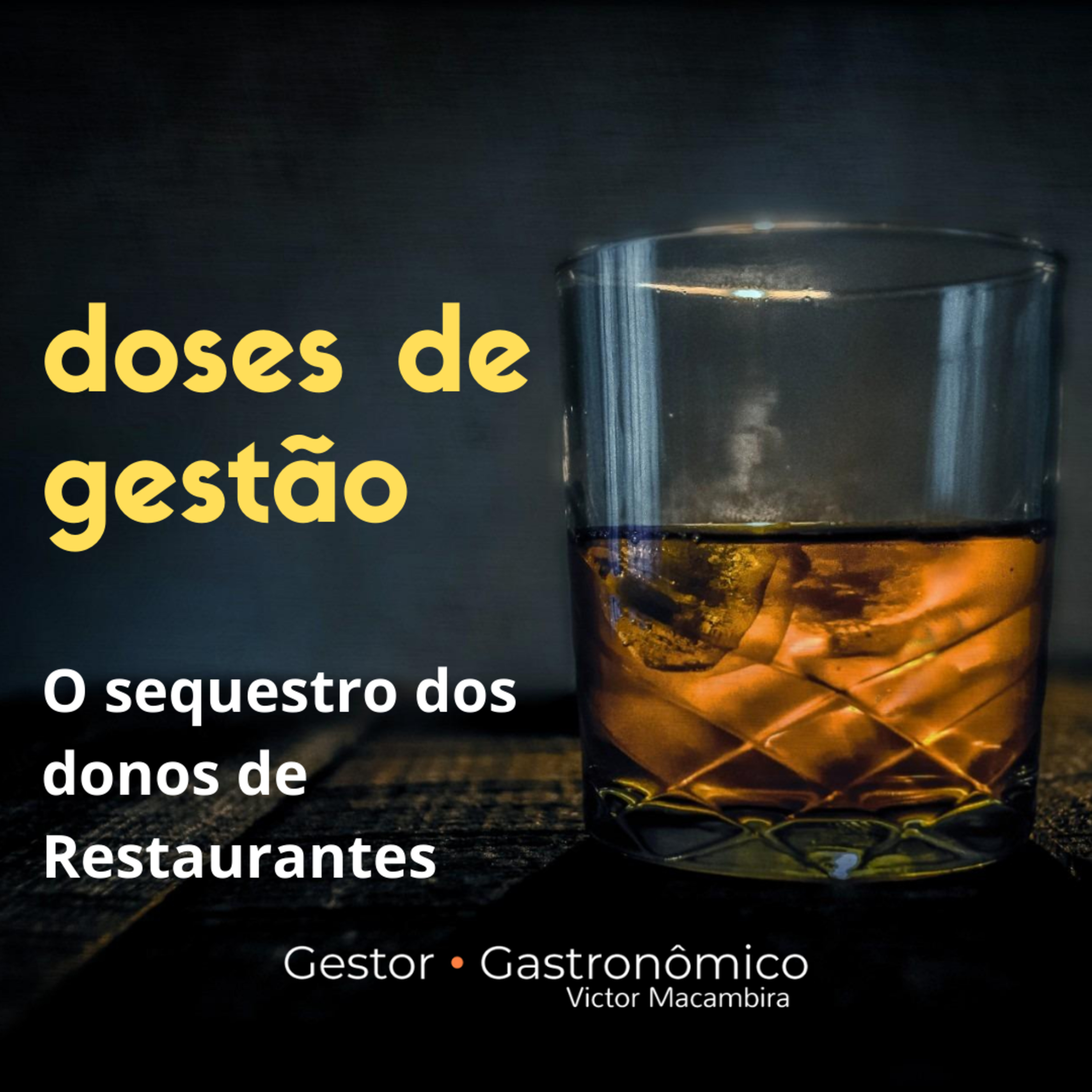 Gestão com Macambira - Liderança e Empreendedorismo para Restaurantes