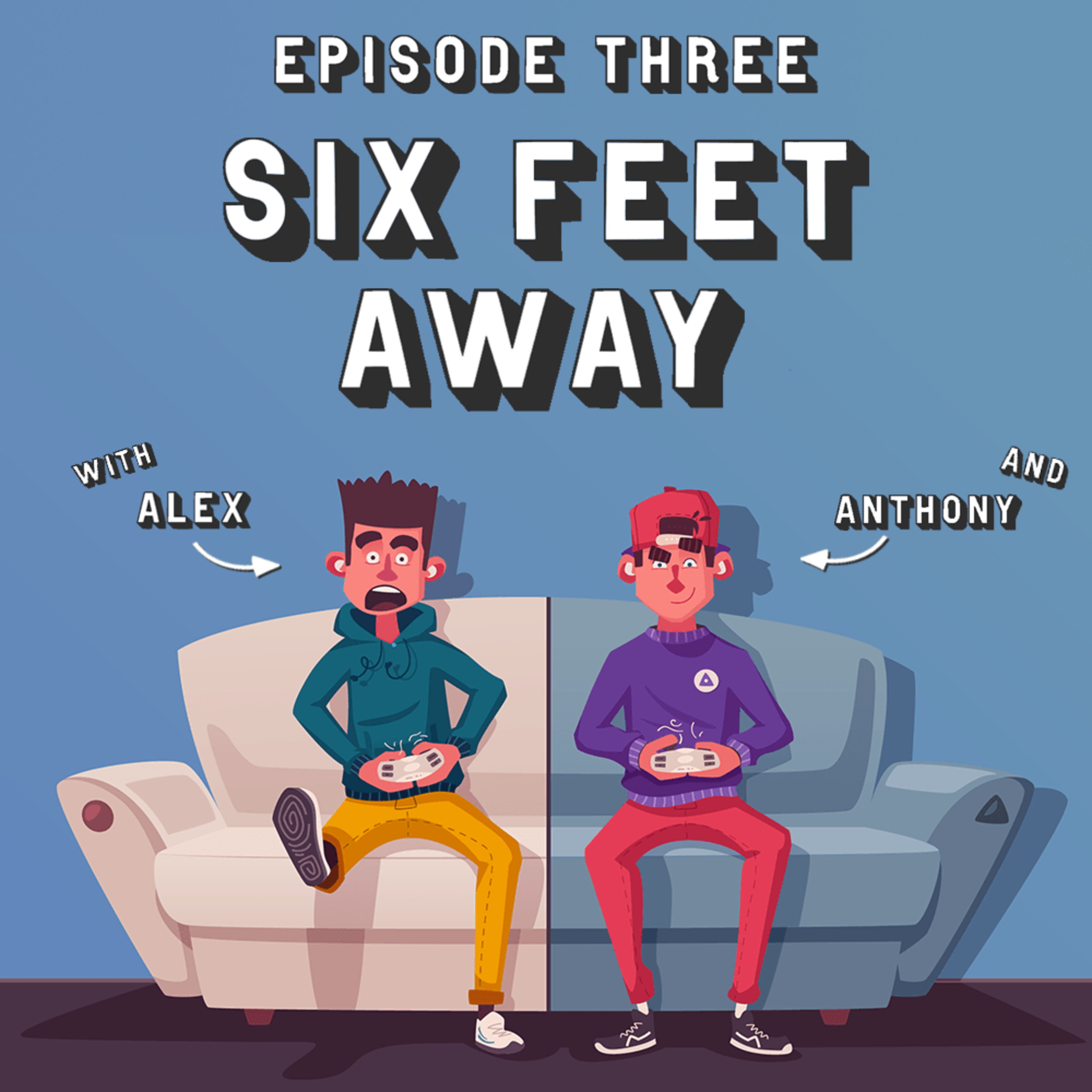 Episode #3 - Practice to Pandemic