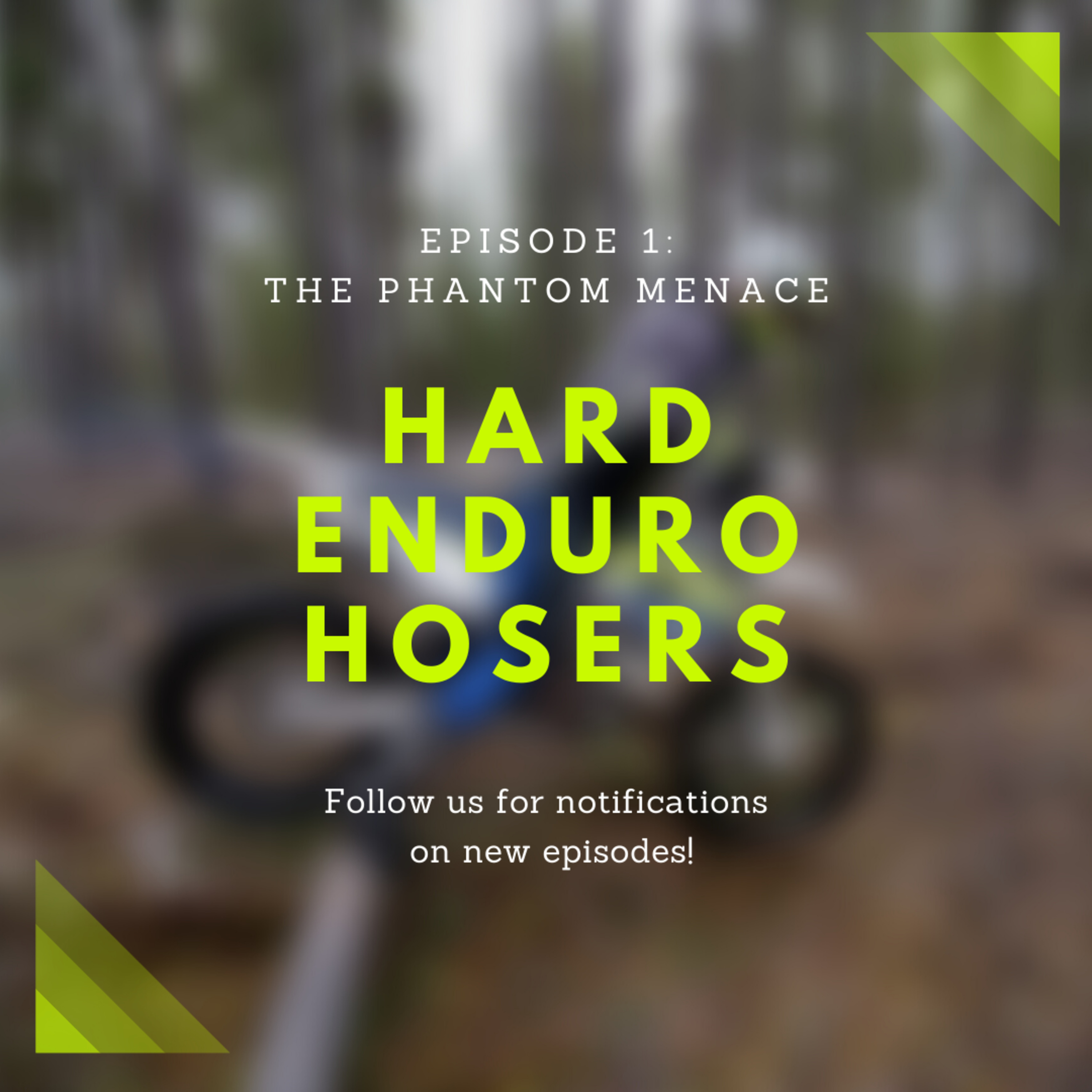 Hard Enduro Hosers