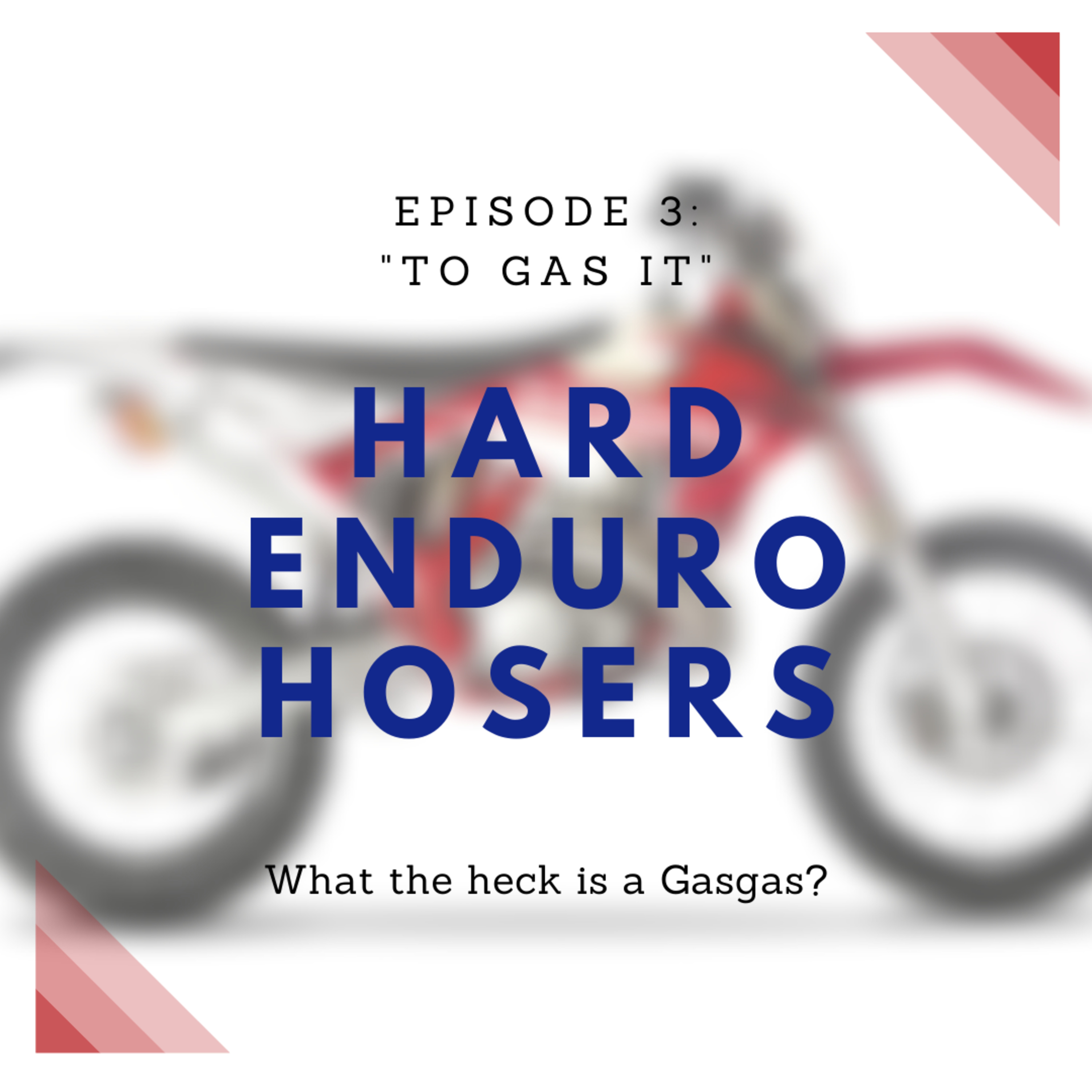 Hard Enduro Hosers