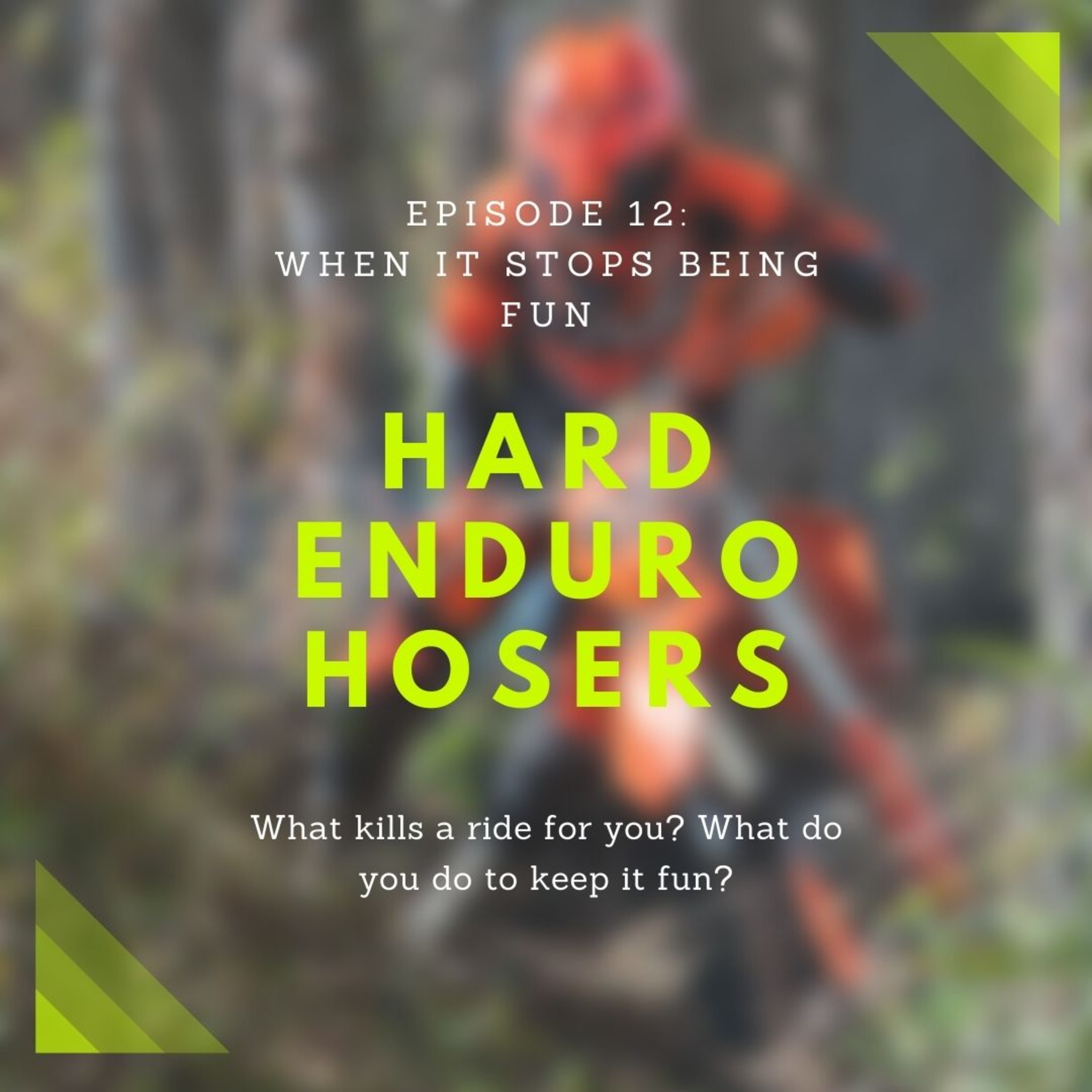 Hard Enduro Hosers