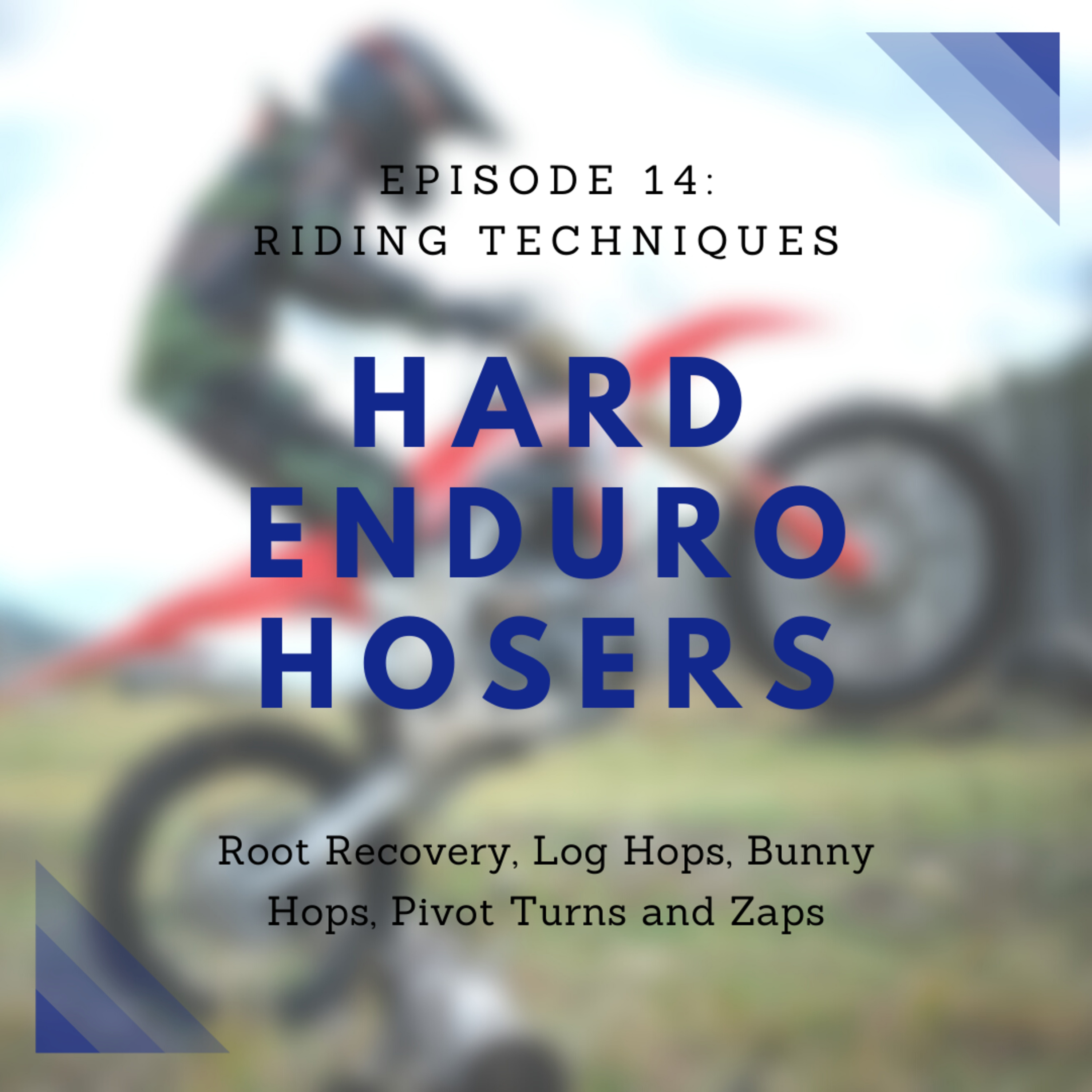 Hard Enduro Hosers