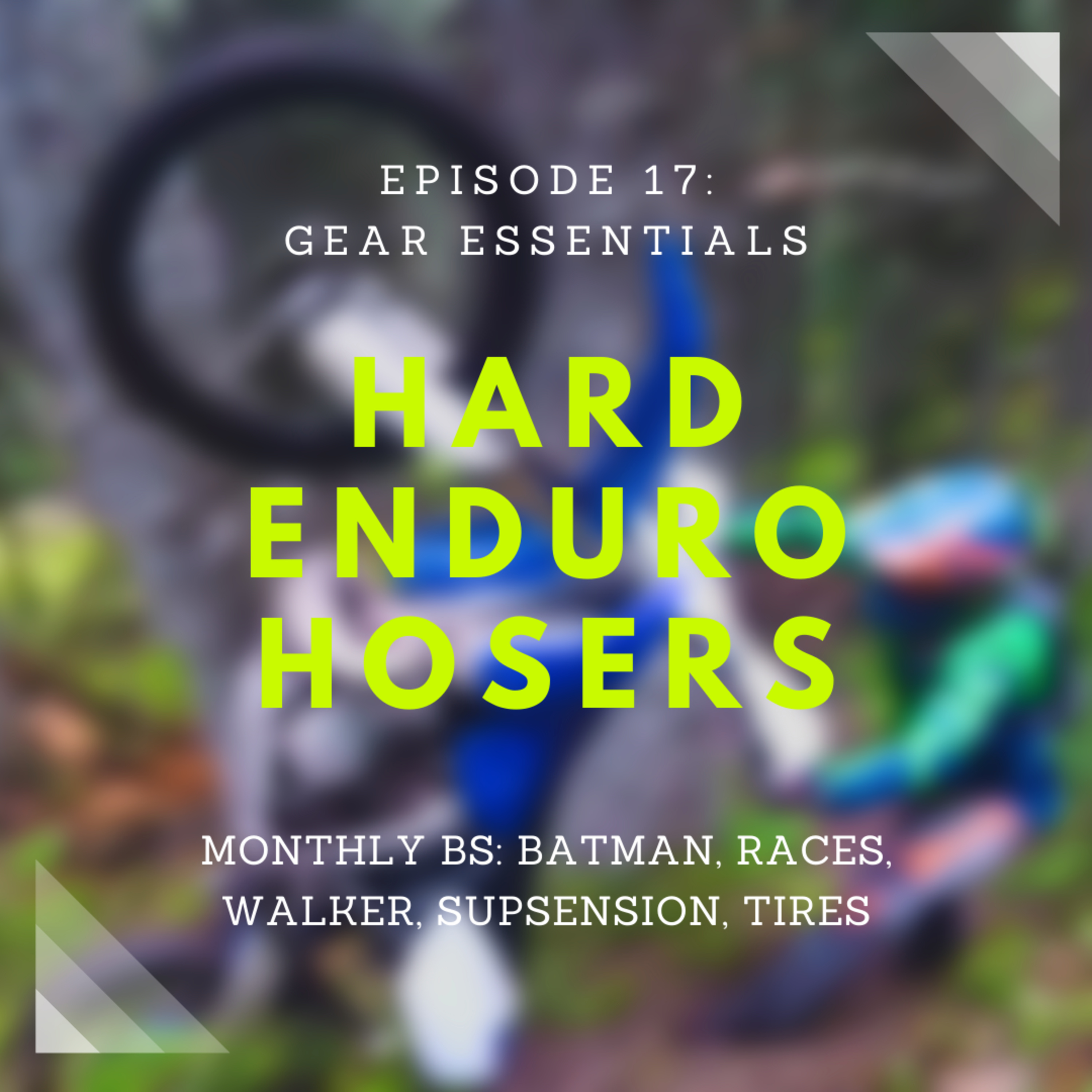 Hard Enduro Hosers