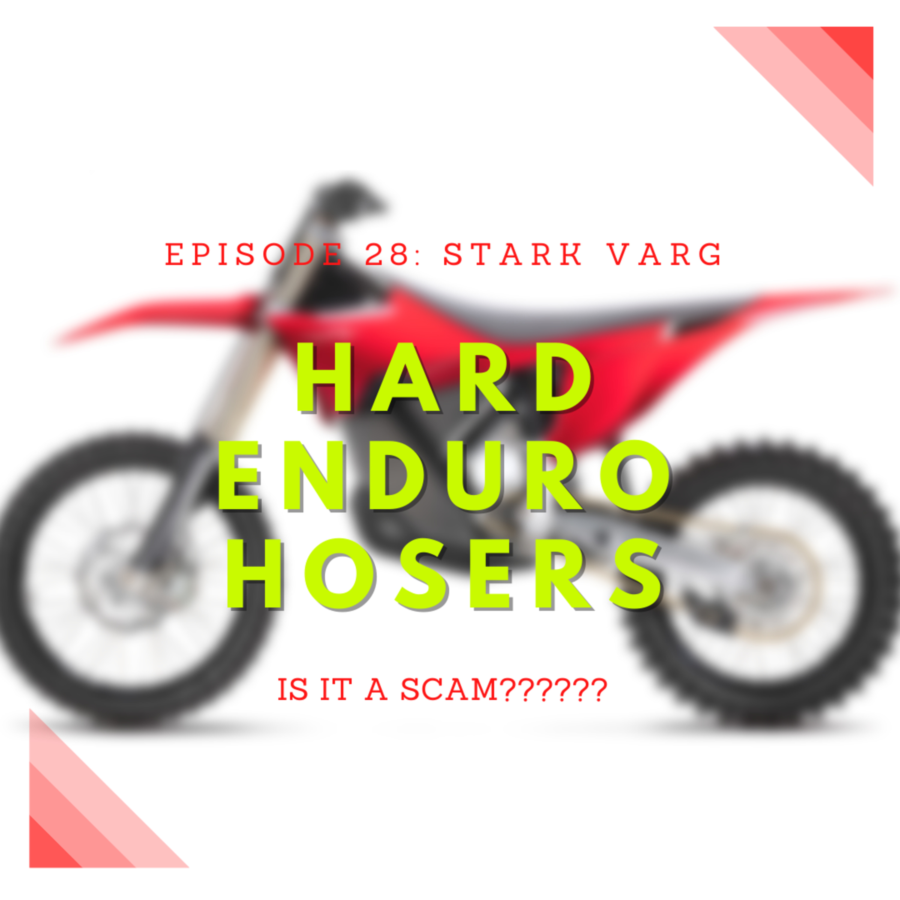 Hard Enduro Hosers
