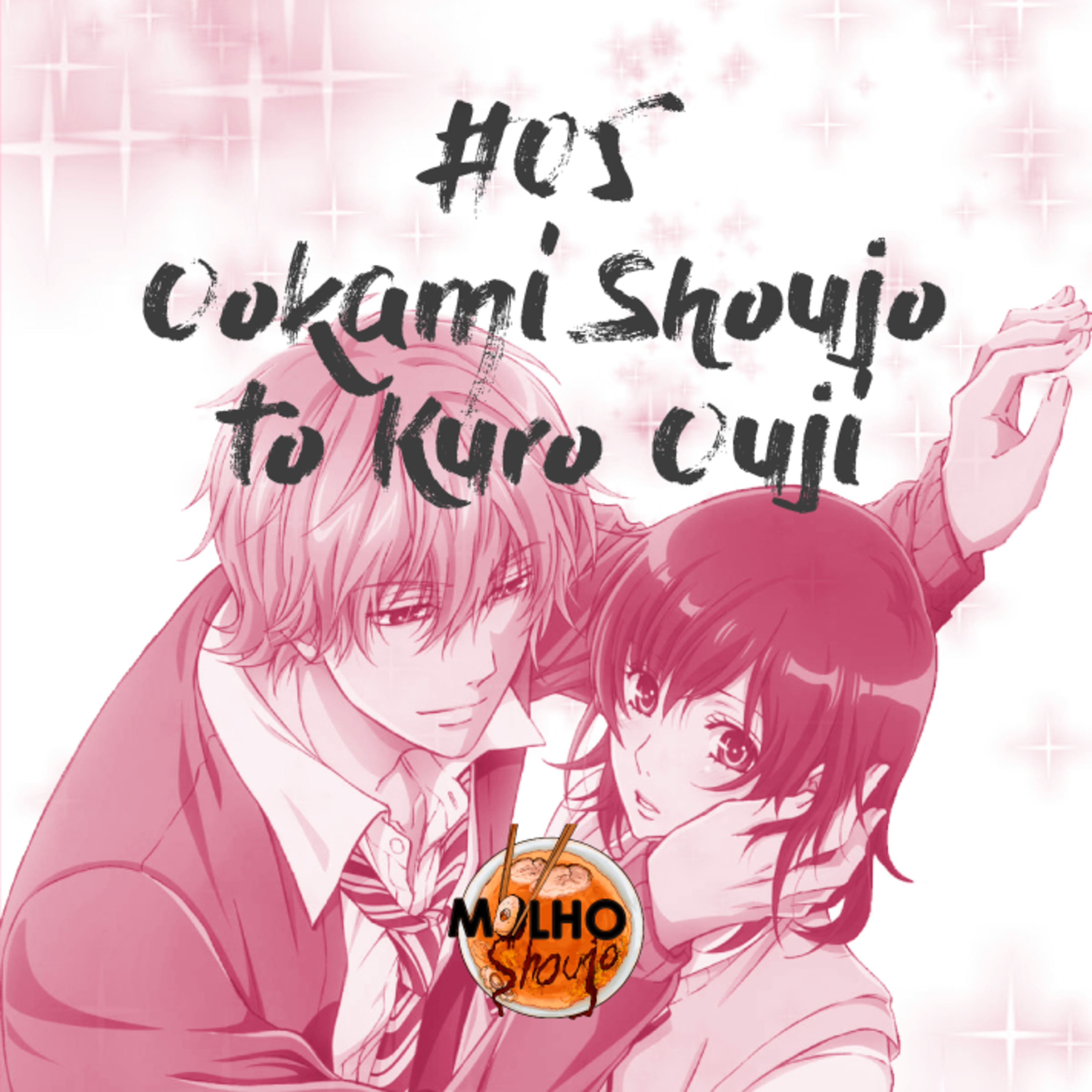 Molho Shoujo Podcast