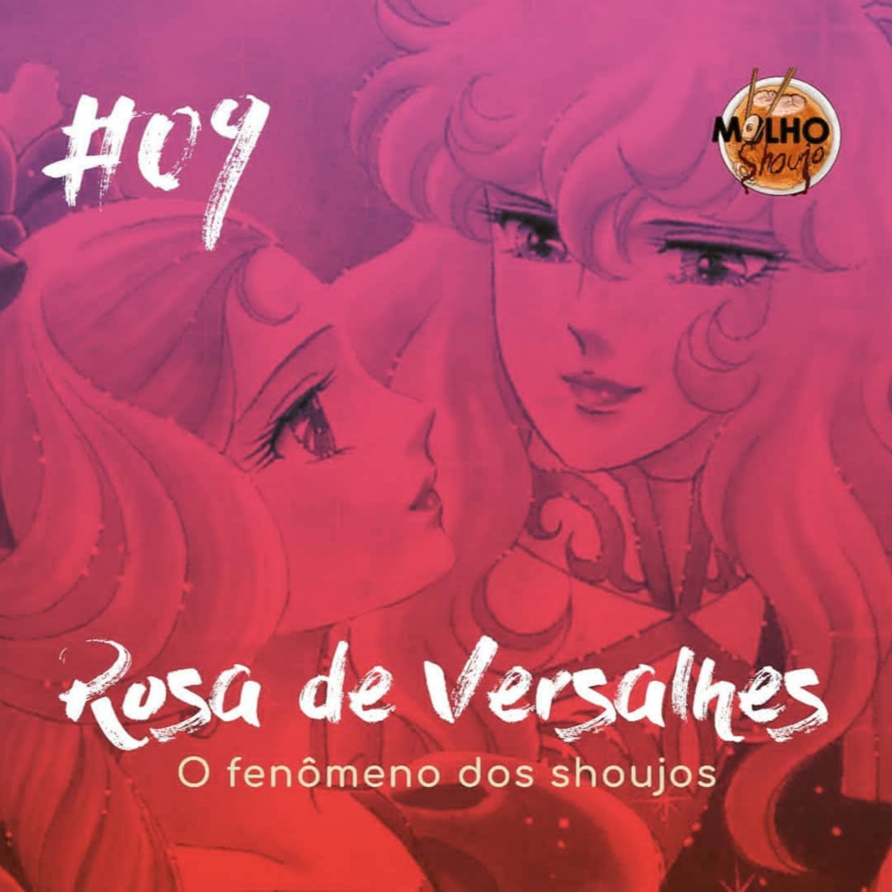 Molho Shoujo Podcast