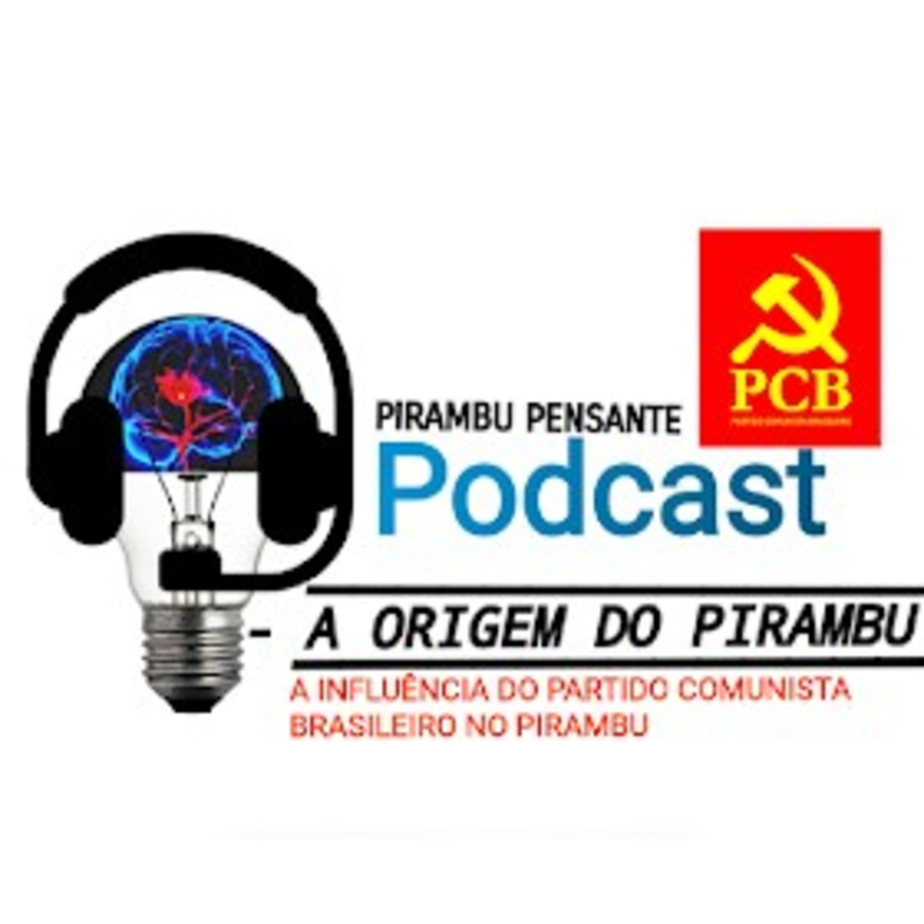 PODCASH Pirambu Pensante
