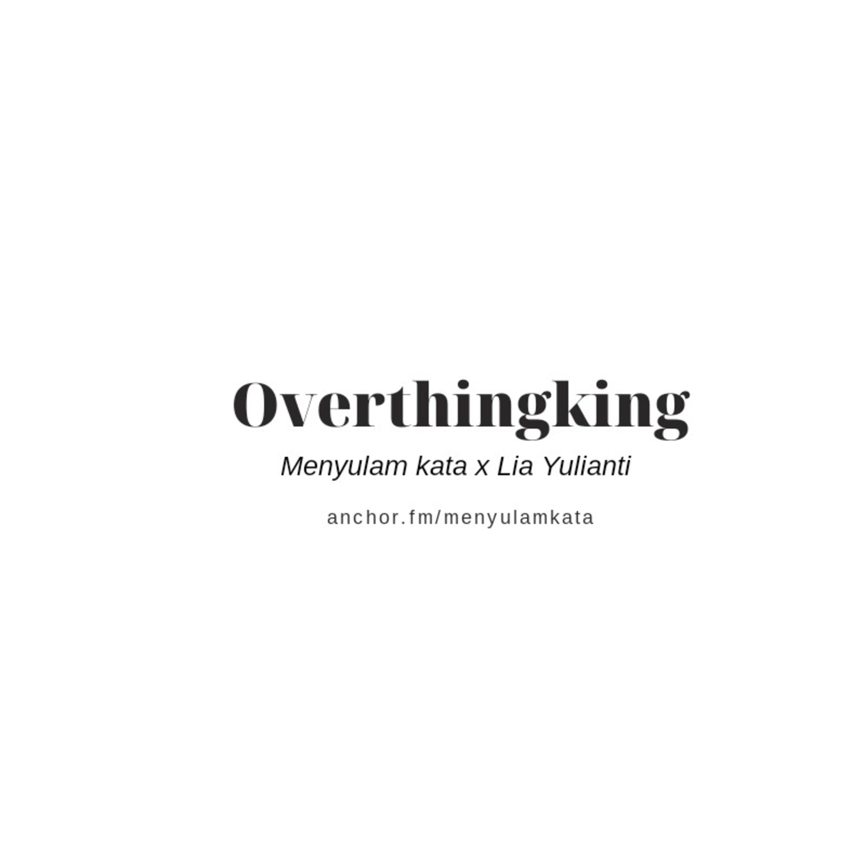 Overthinking episode artwork