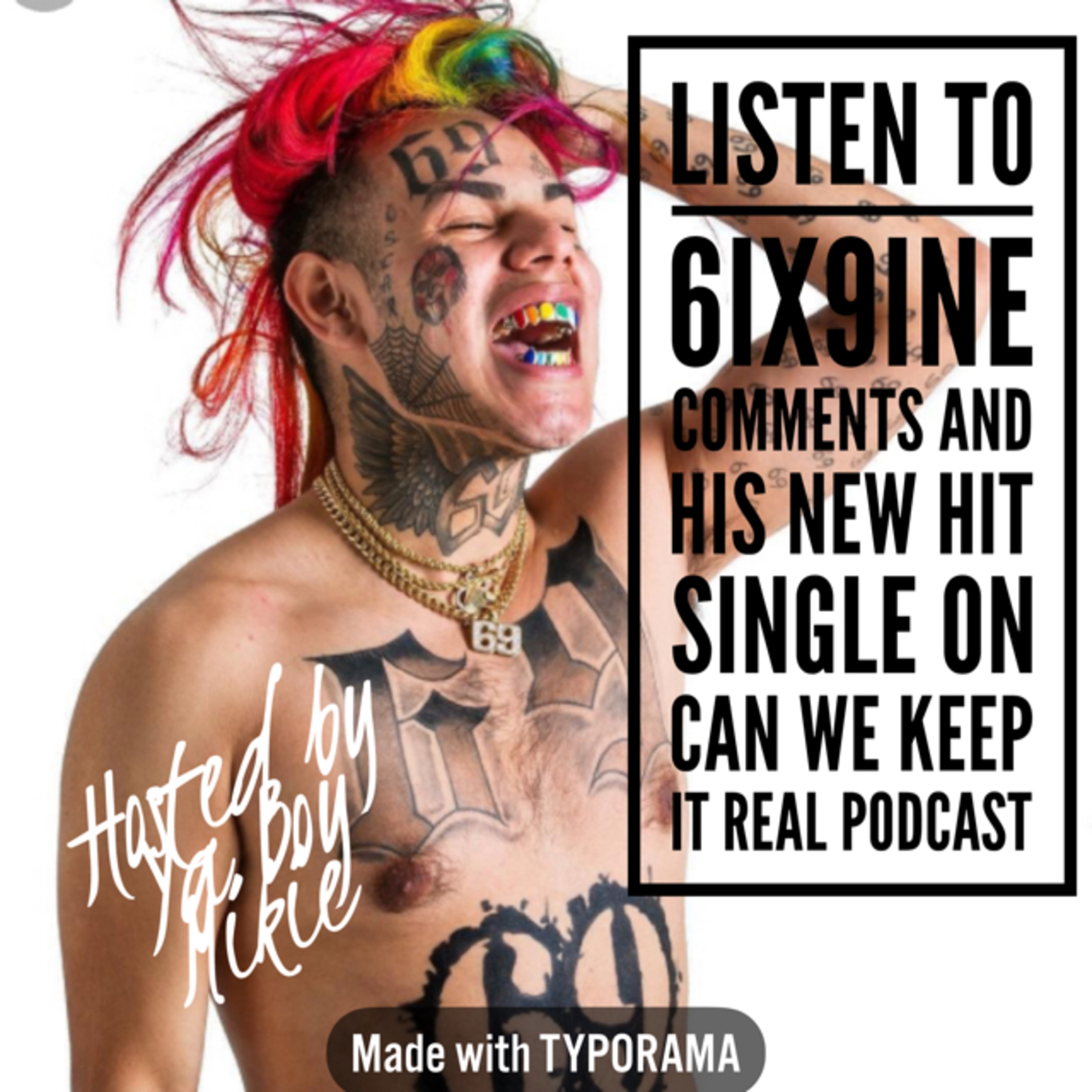 listen to 6ix9ine new single Tati and comments. episode artwork