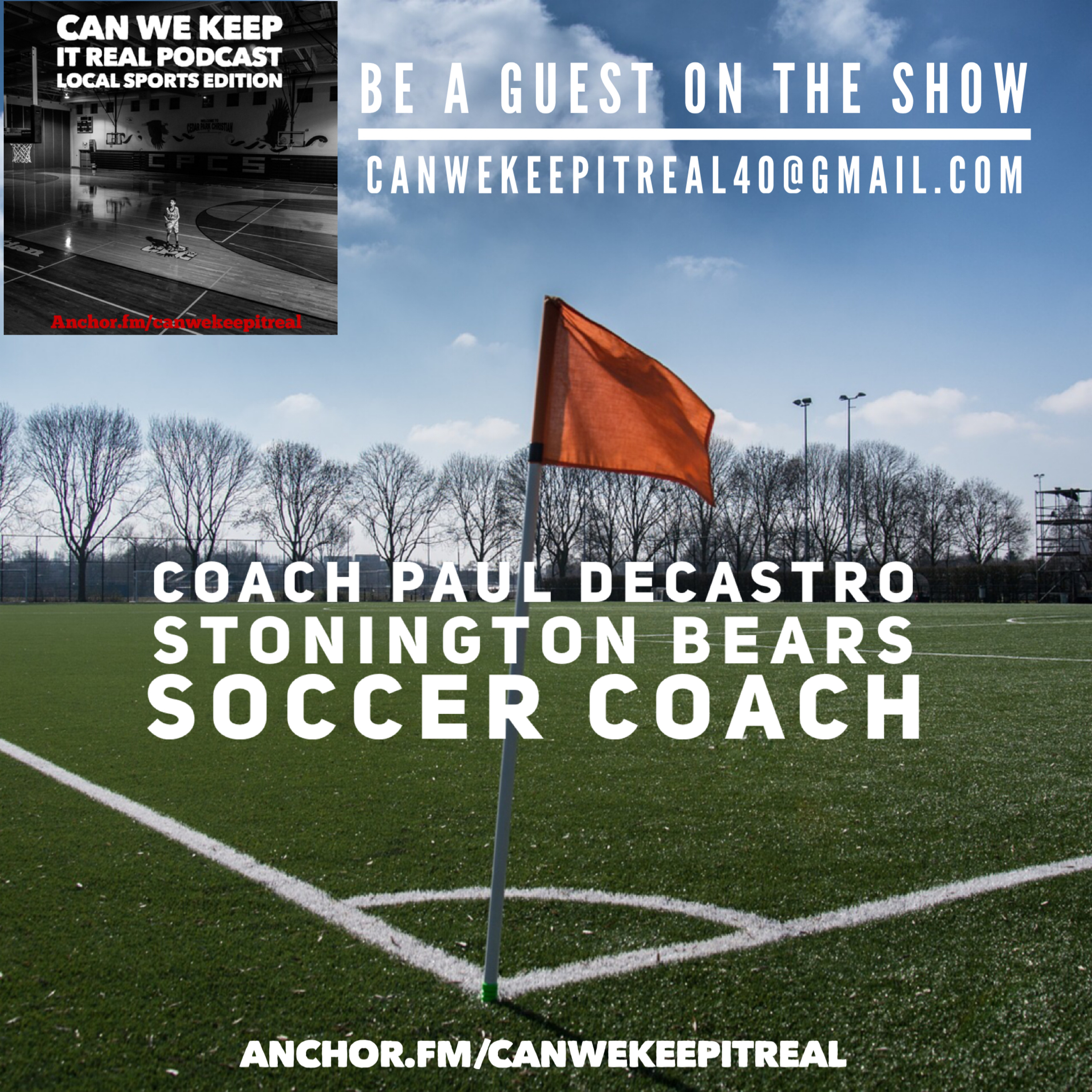 Coach Paul DeCastro Stonington Bears Soccer coach Joins me. Talking Sports, Turf vs Grass and more.  episode artwork