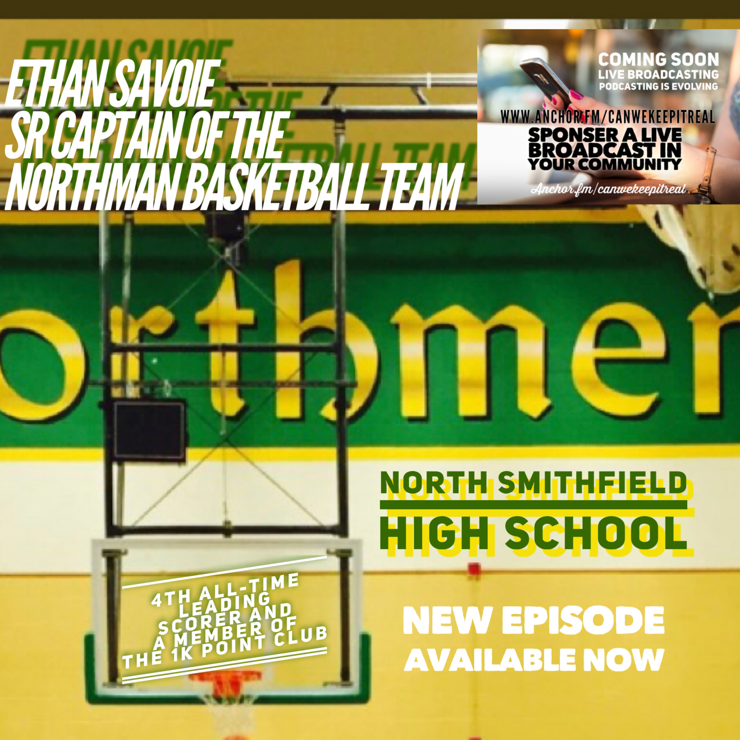 North Smithfield coach and Captain Ethan Savoie, and 19 Playoffs Brackets all Divisions.  episode artwork