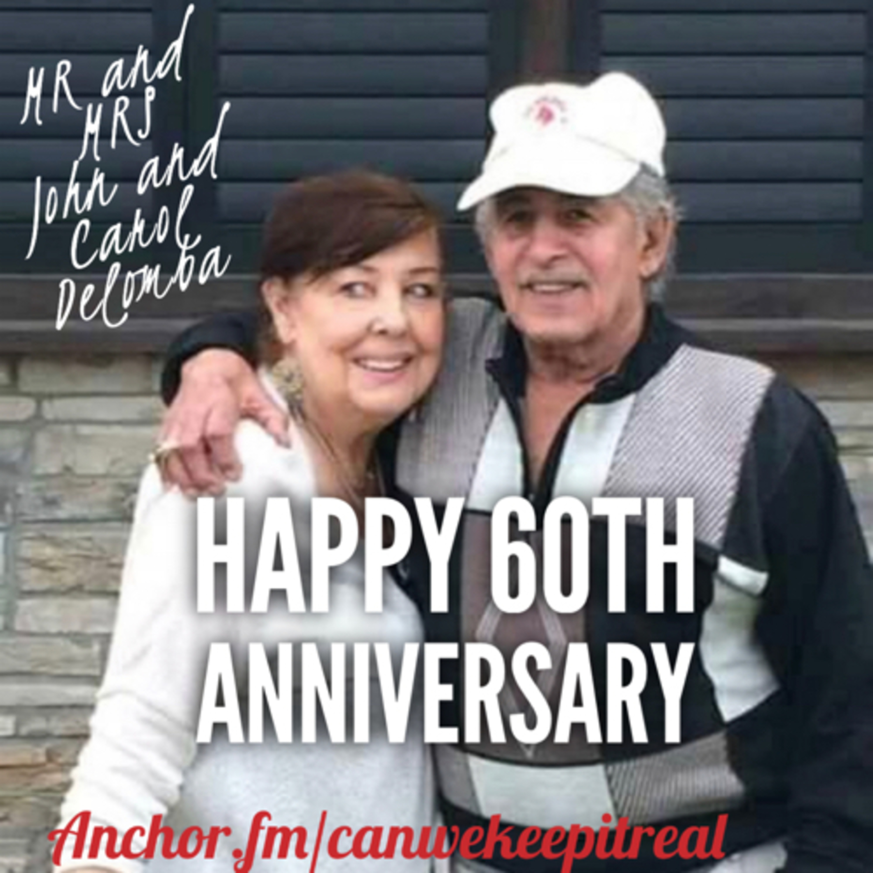 Happy anniversary to Johnnie and Carol Delomba  episode artwork
