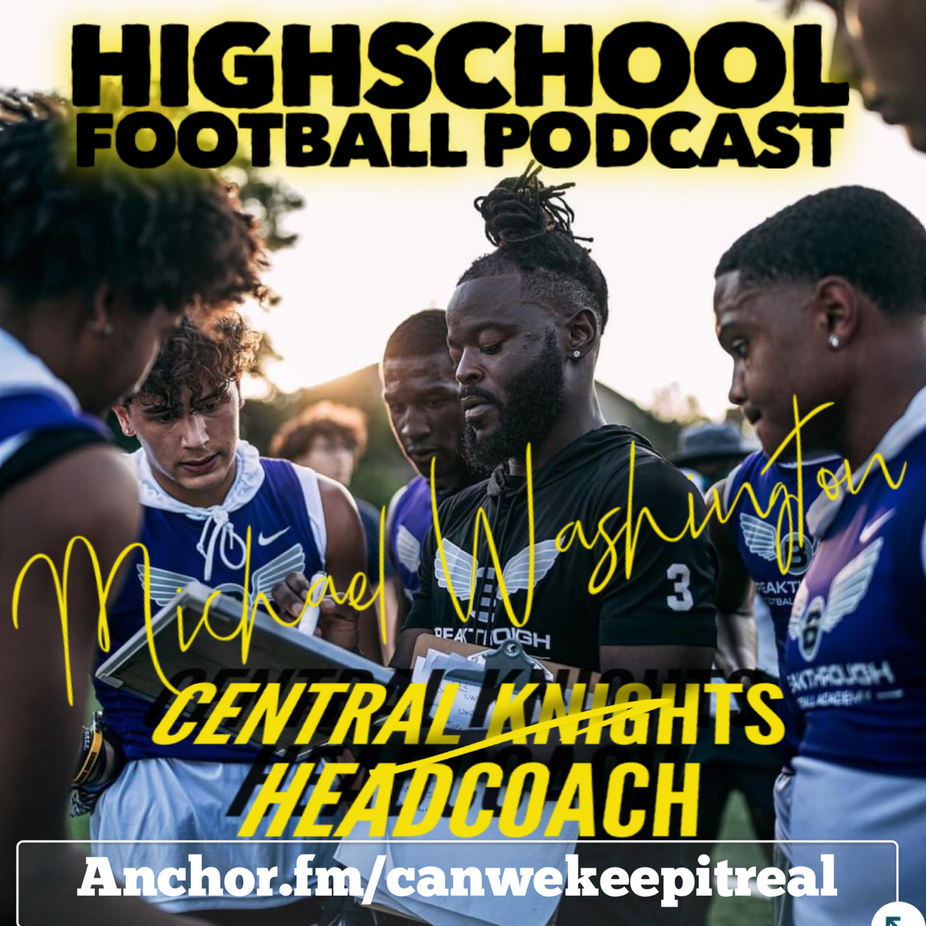 Central Knights head coach Mike Washington after his 1st win as a head coach episode artwork