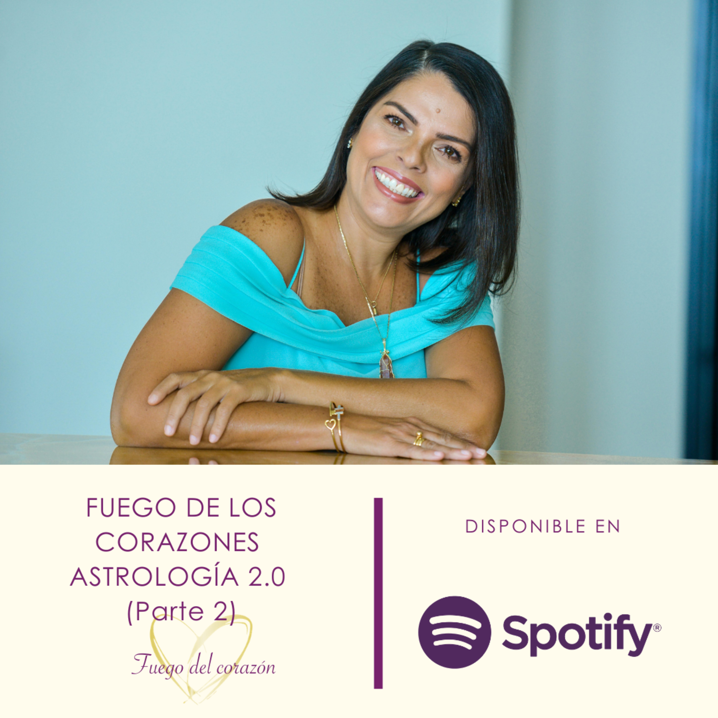 Fuego de los Corazones - Astrología 2.0 (Parte 2) episode artwork
