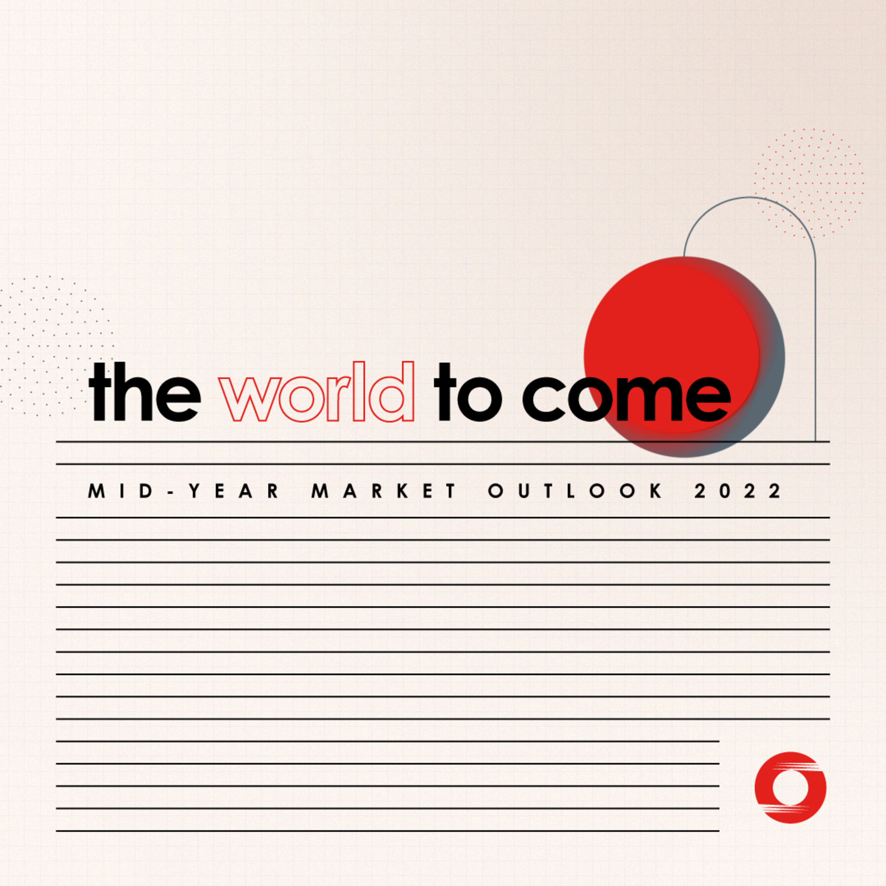 Mid-Year Outlook 2022 - The World To Come episode artwork