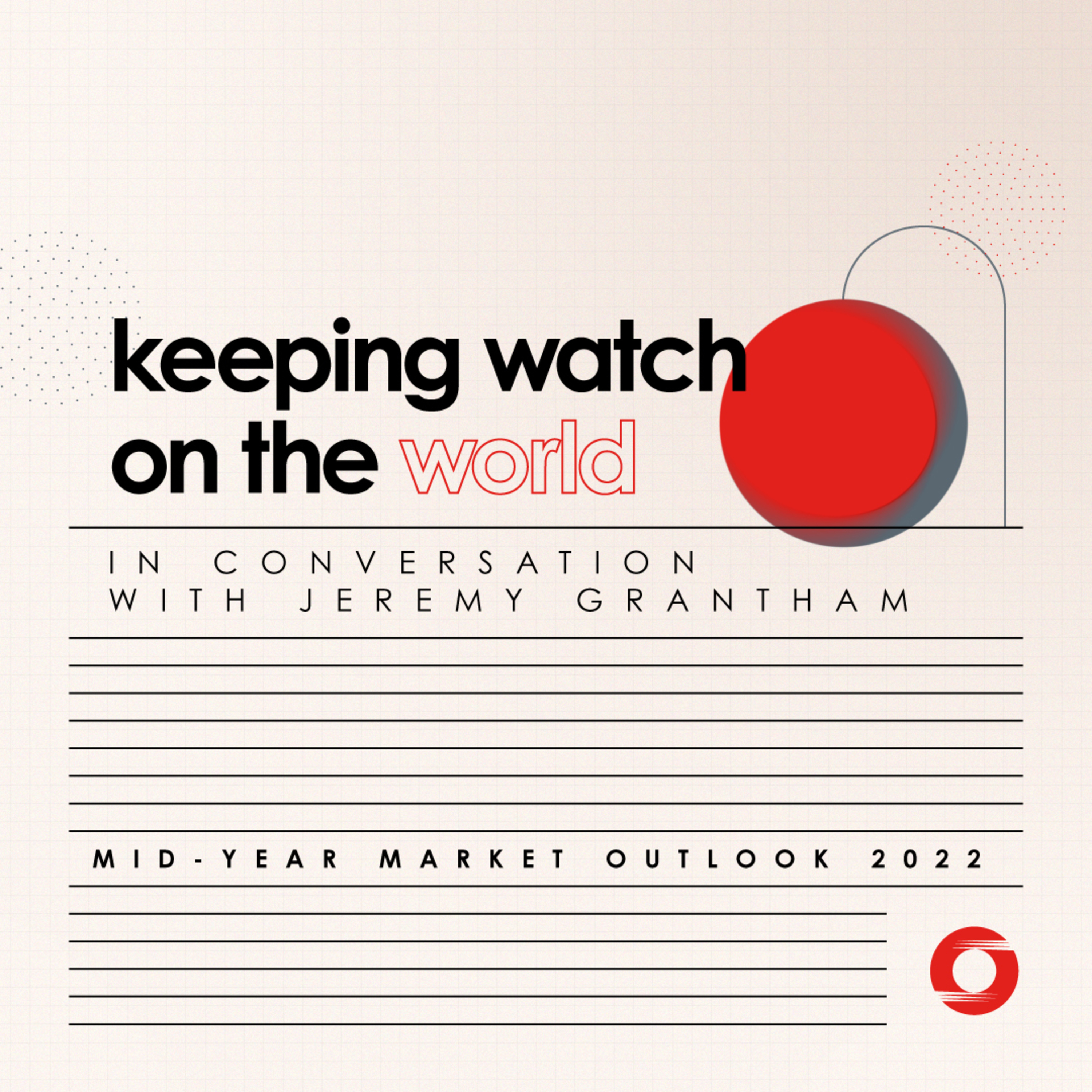 Keeping Watch on the World - In Conversation with Jeremy Grantham episode artwork