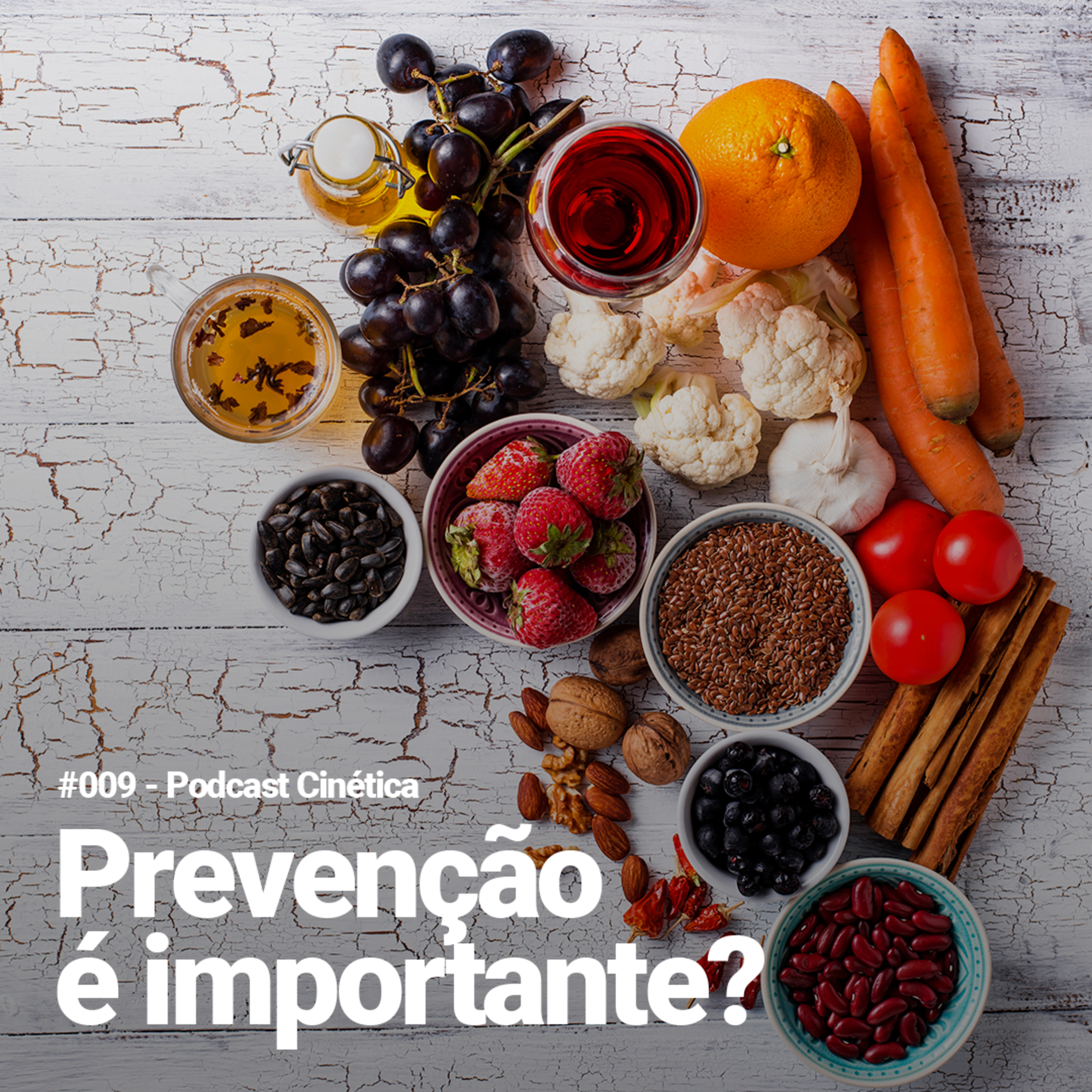 #009 Prevenção é importante? 