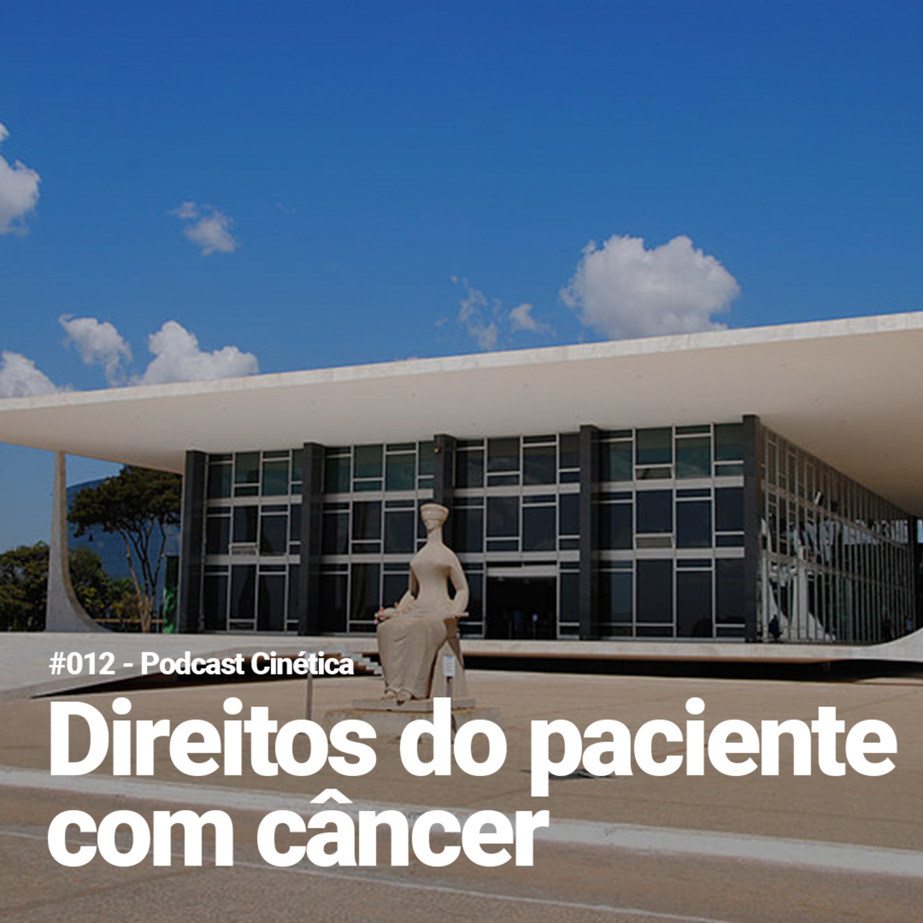 #012 Direito do paciente com câncer 